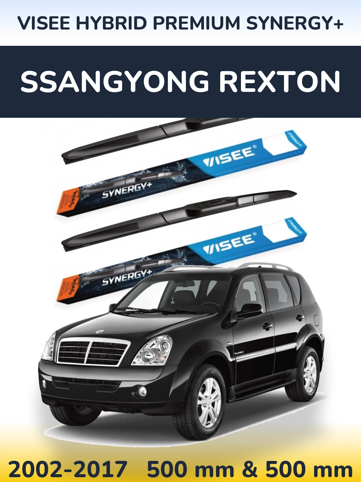 Sada předních stěračů VISEE HYBRID PREMIUM SYNERGY+ 500 a 500 mm pro SsangYong Rexton 2002-2017