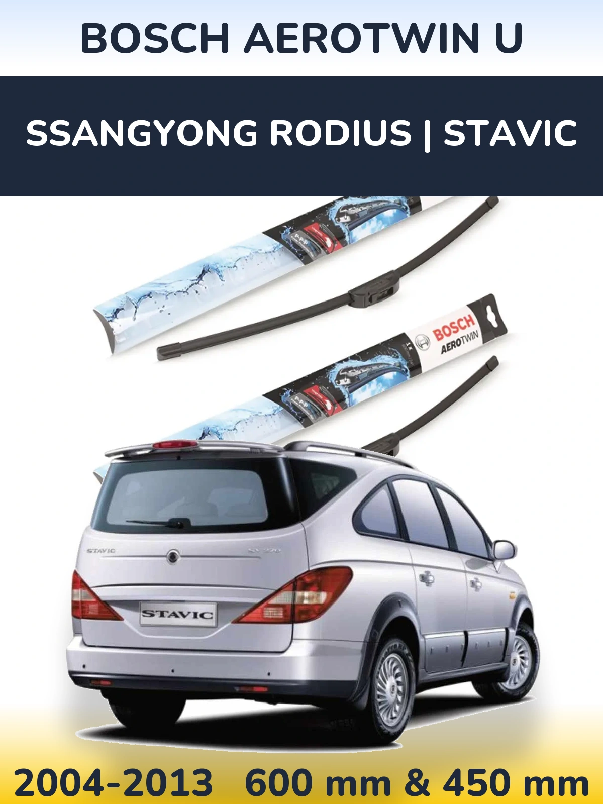 Sada předních stěračů BOSCH AeroTwin U 600 a 450 mm pro SsangYong Rodius | Stavic 2004-2013