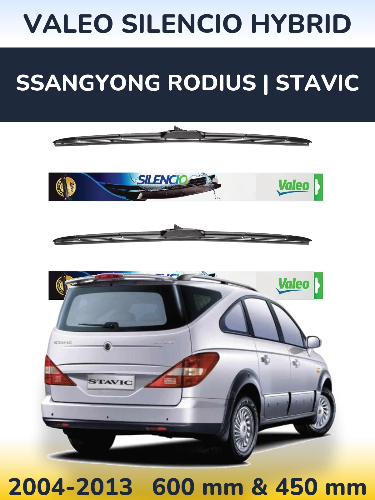 Комплект передніх щіток Valeo Silencio Hybrid 600 & 450 мм для SsangYong Rodius | Stavic 2004-2013