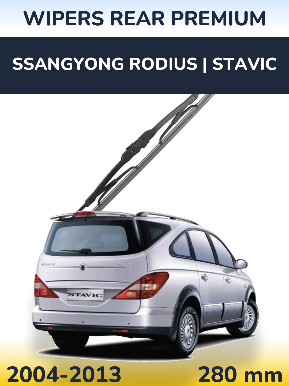 Zadní stěrač WIPERS REAR PREMIUM 280 mm pro SsangYong Rodius | Stavic 2004-2013
