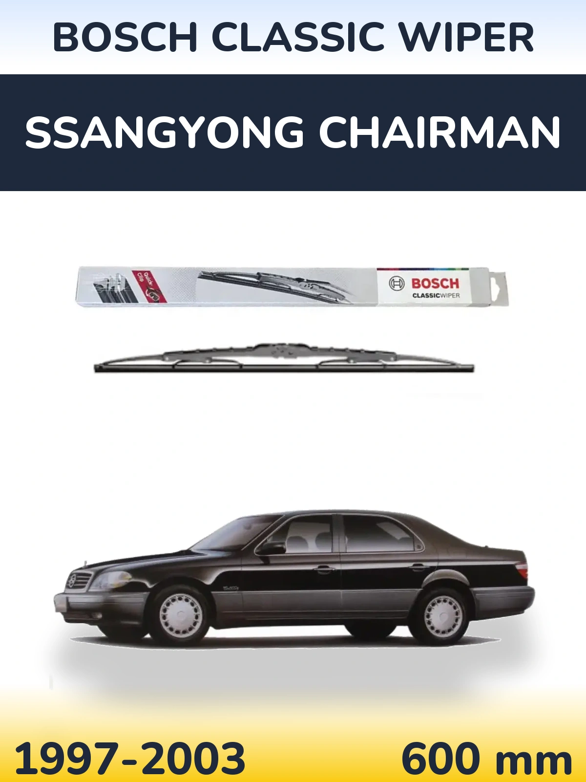 Přední stěrač BOSCH Classic Wiper 600 mm pro SsangYong Chairman 1997-2003