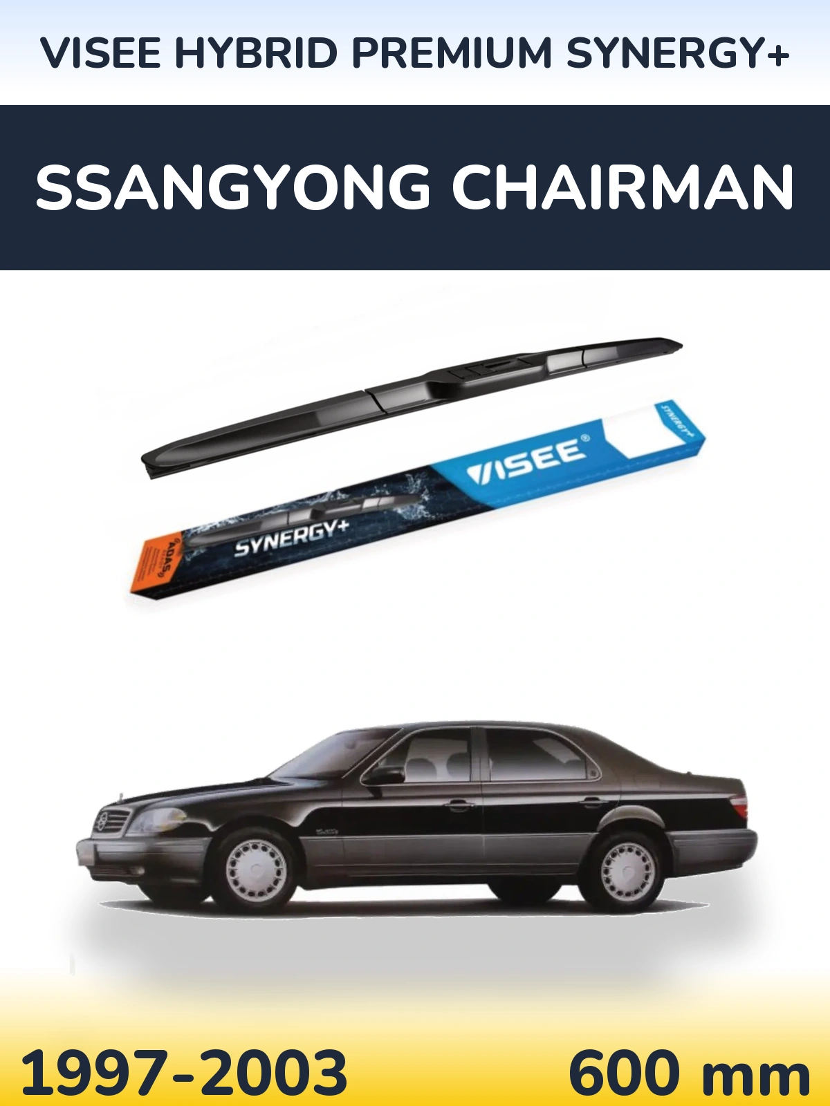 Přední stěrač VISEE HYBRID PREMIUM SYNERGY+ 600 mm pro SsangYong Chairman 1997-2003