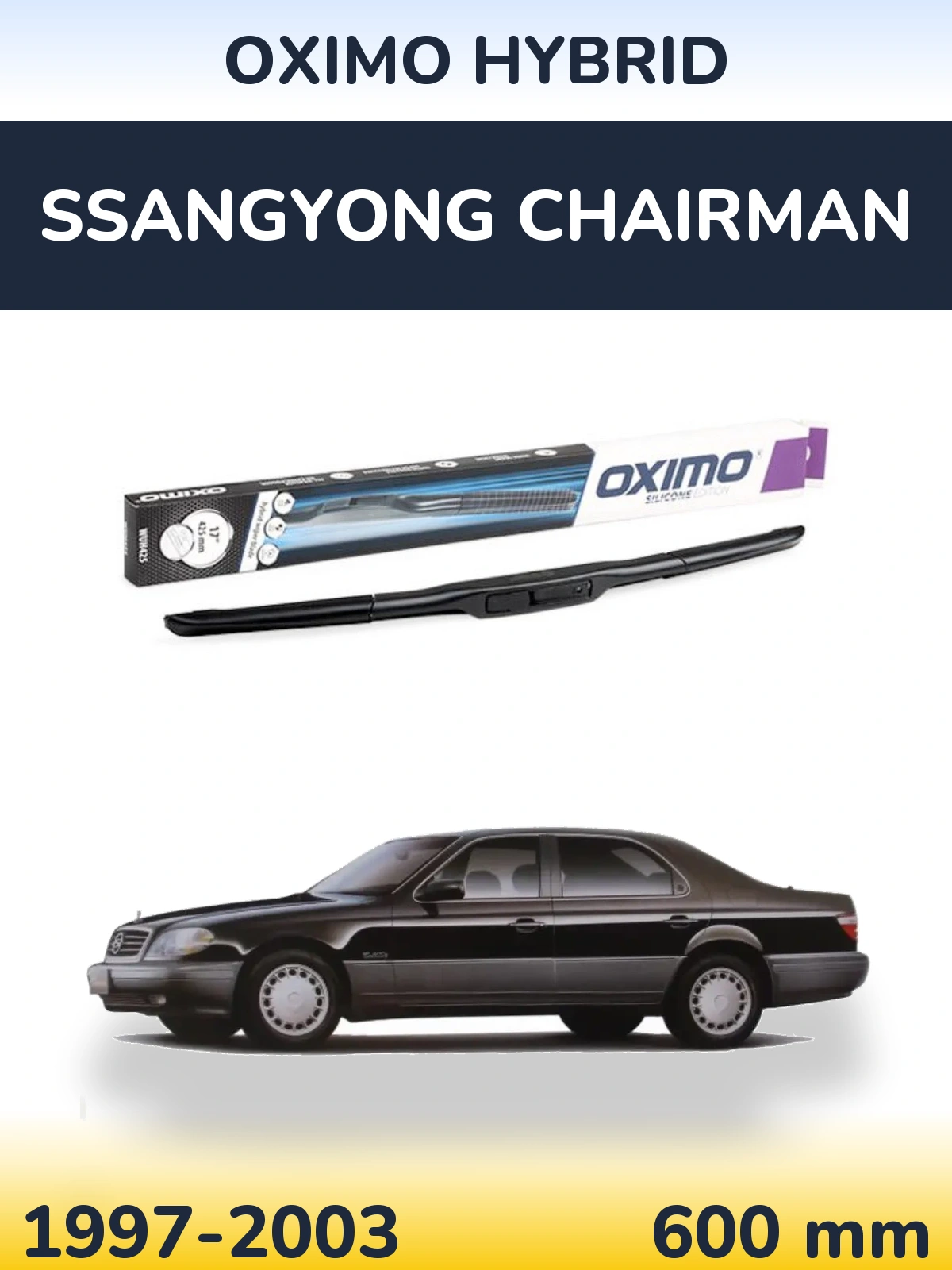 Přední stěrač Oximo Hybrid 600 mm pro SsangYong Chairman 1997-2003