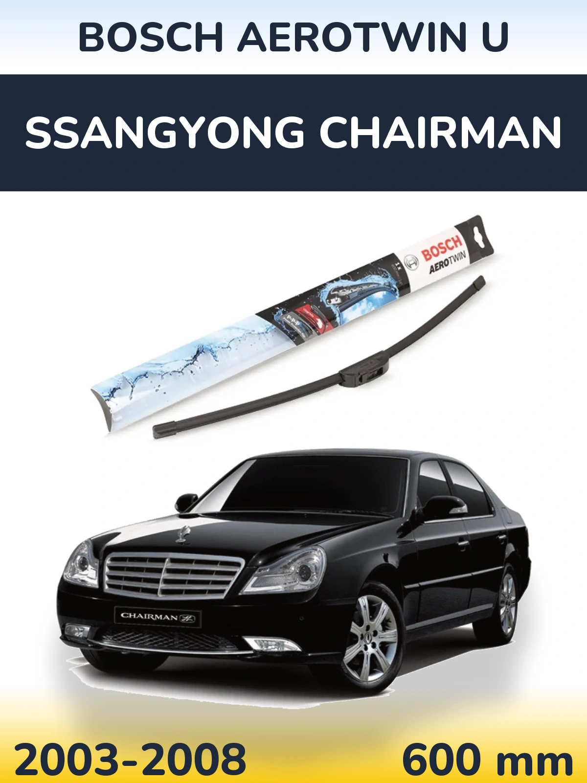 Přední stěrač BOSCH AeroTwin U 600 mm pro SsangYong Chairman 2003-2008