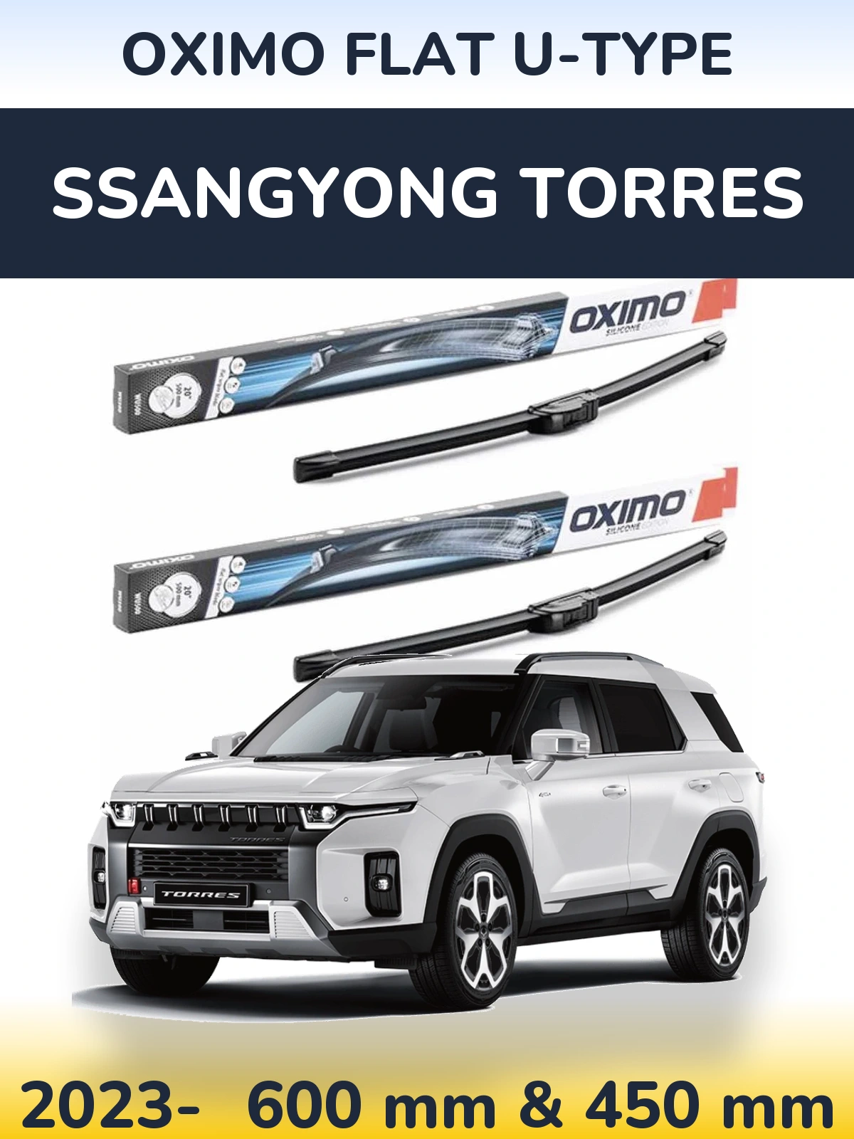 Sada předních stěračů Oximo Flat U-type 600 a 450 mm pro SsangYong Torres 2023-2026