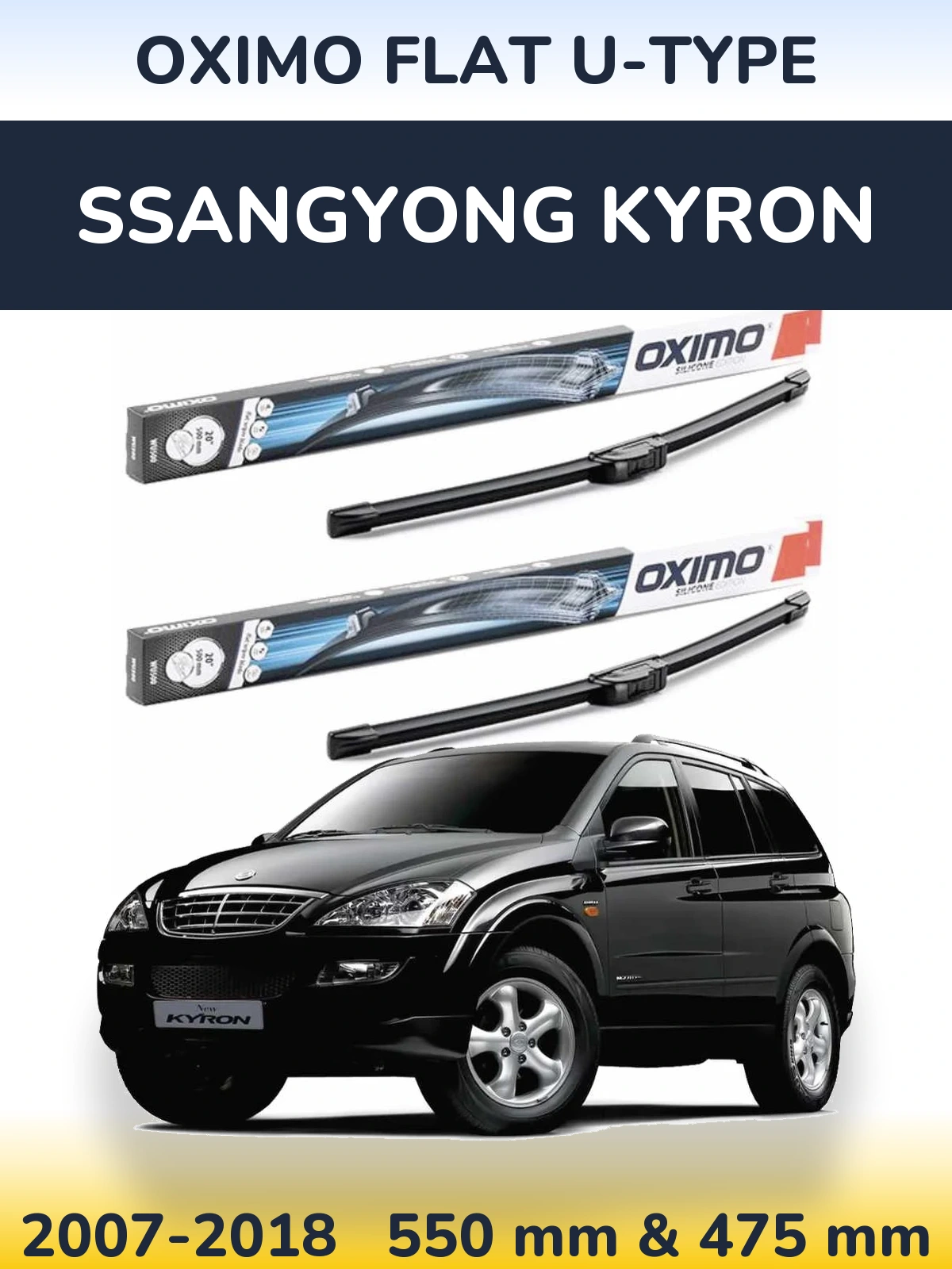 Sada předních stěračů Oximo Flat U-type 550 a 475 mm pro SsangYong Kyron 2007-2018