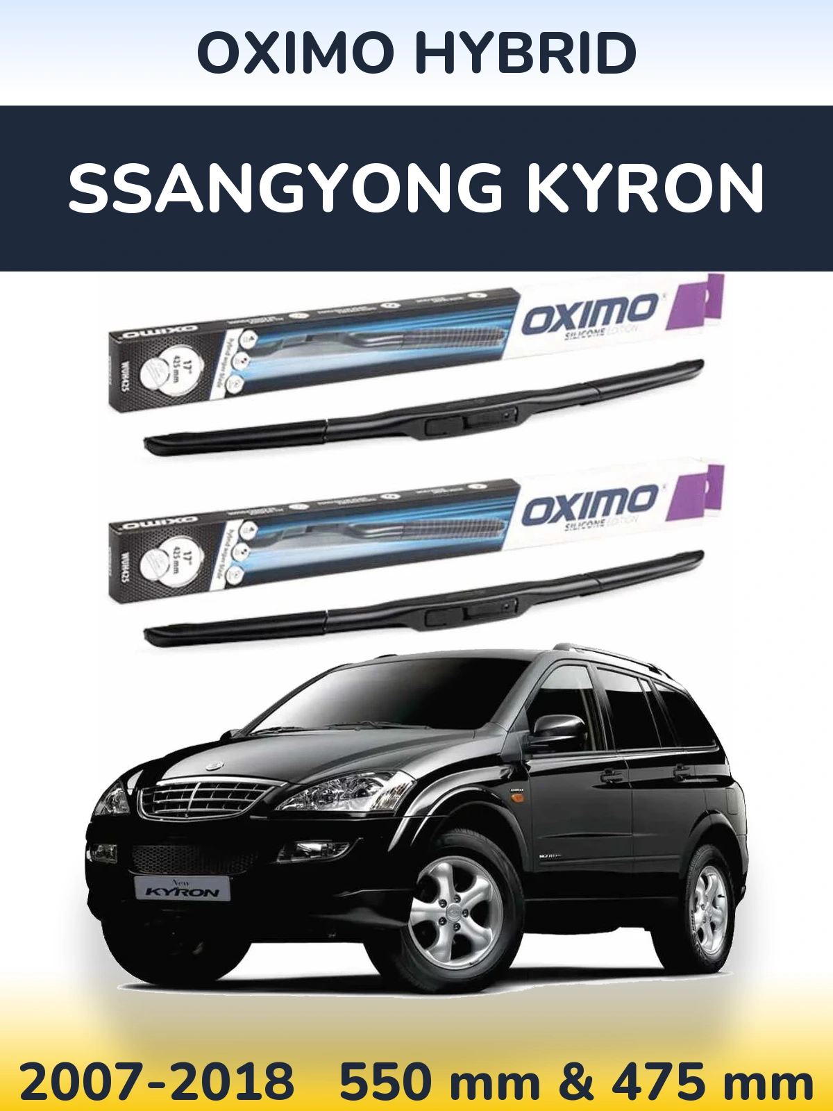 Sada předních stěračů Oximo Hybrid 550 a 475 mm pro SsangYong Kyron 2007-2018