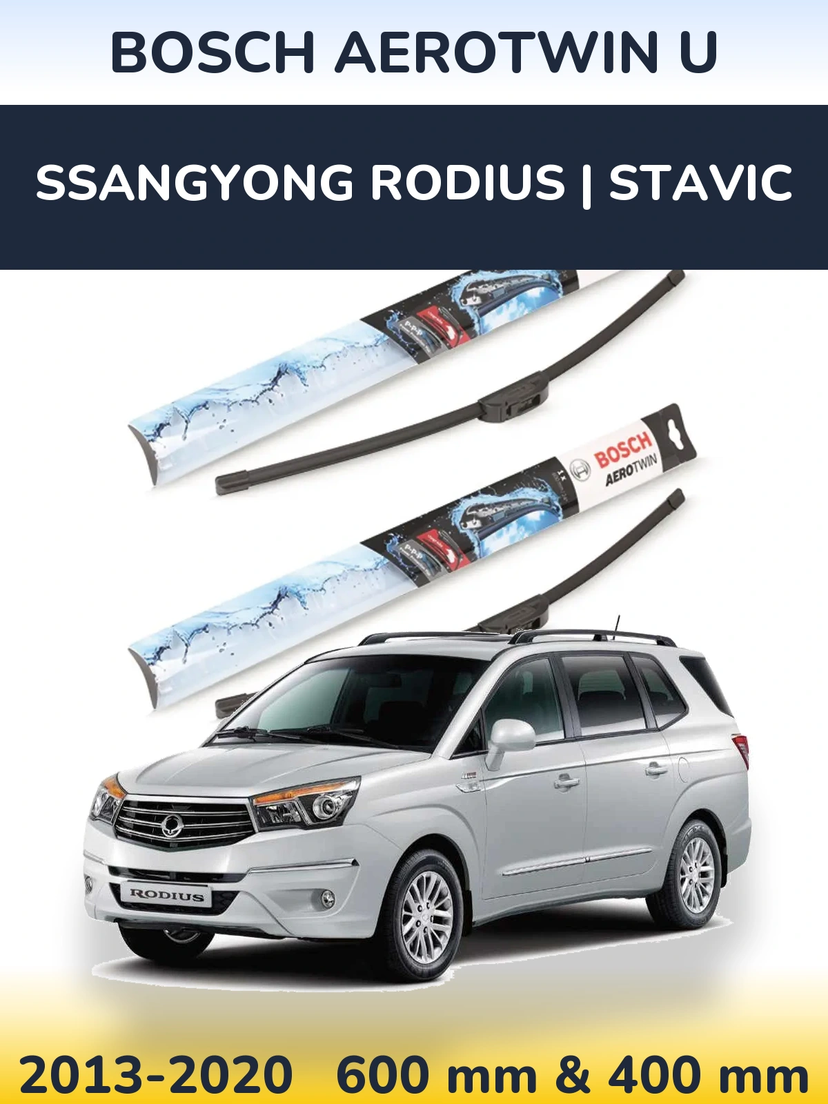 Sada předních stěračů BOSCH AeroTwin U 600 a 400 mm pro SsangYong Rodius | Stavic 2013-2020