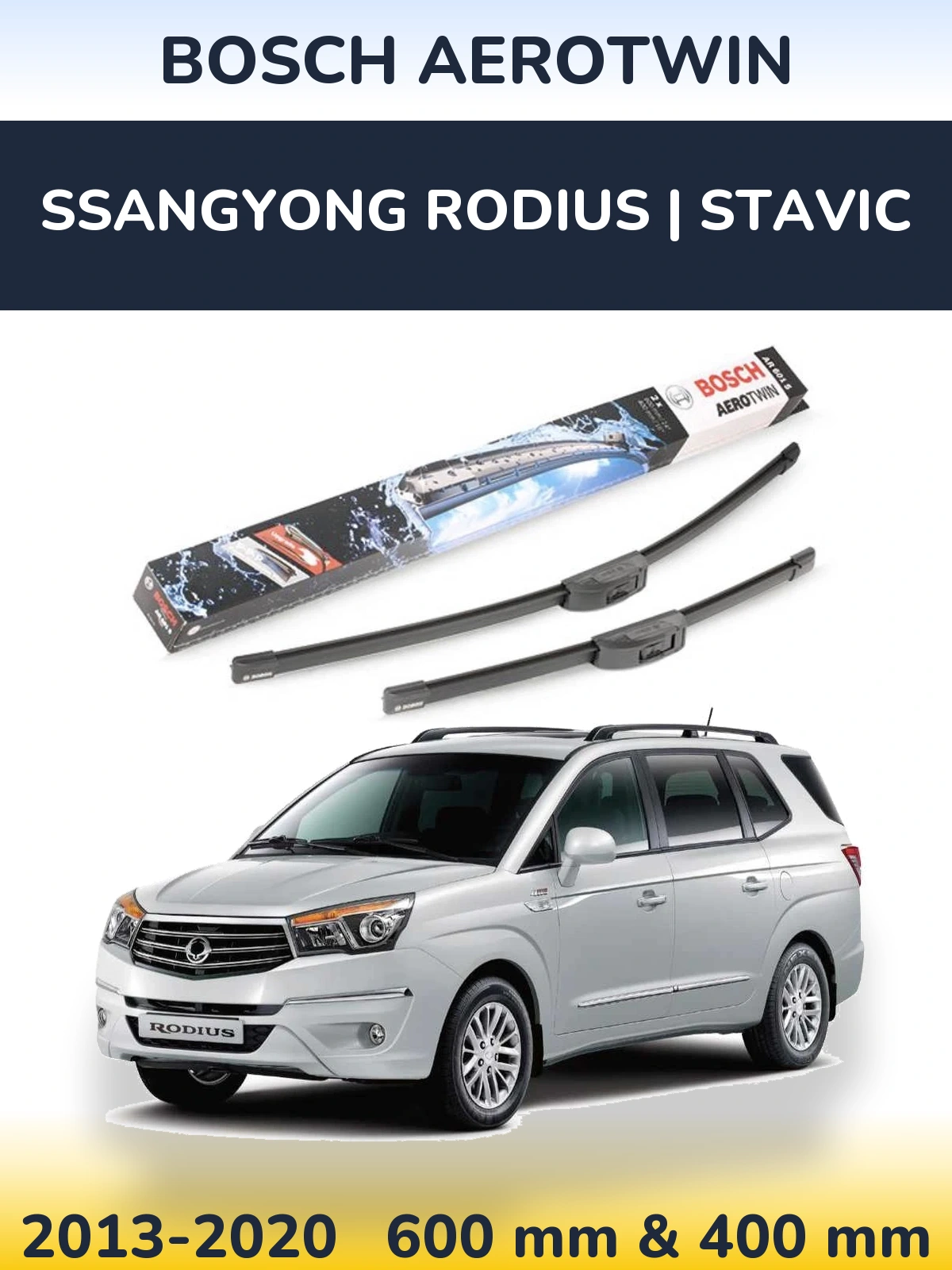 Sada předních stěračů BOSCH AeroTwin 600 a 400 mm pro SsangYong Rodius | Stavic 2013-2020