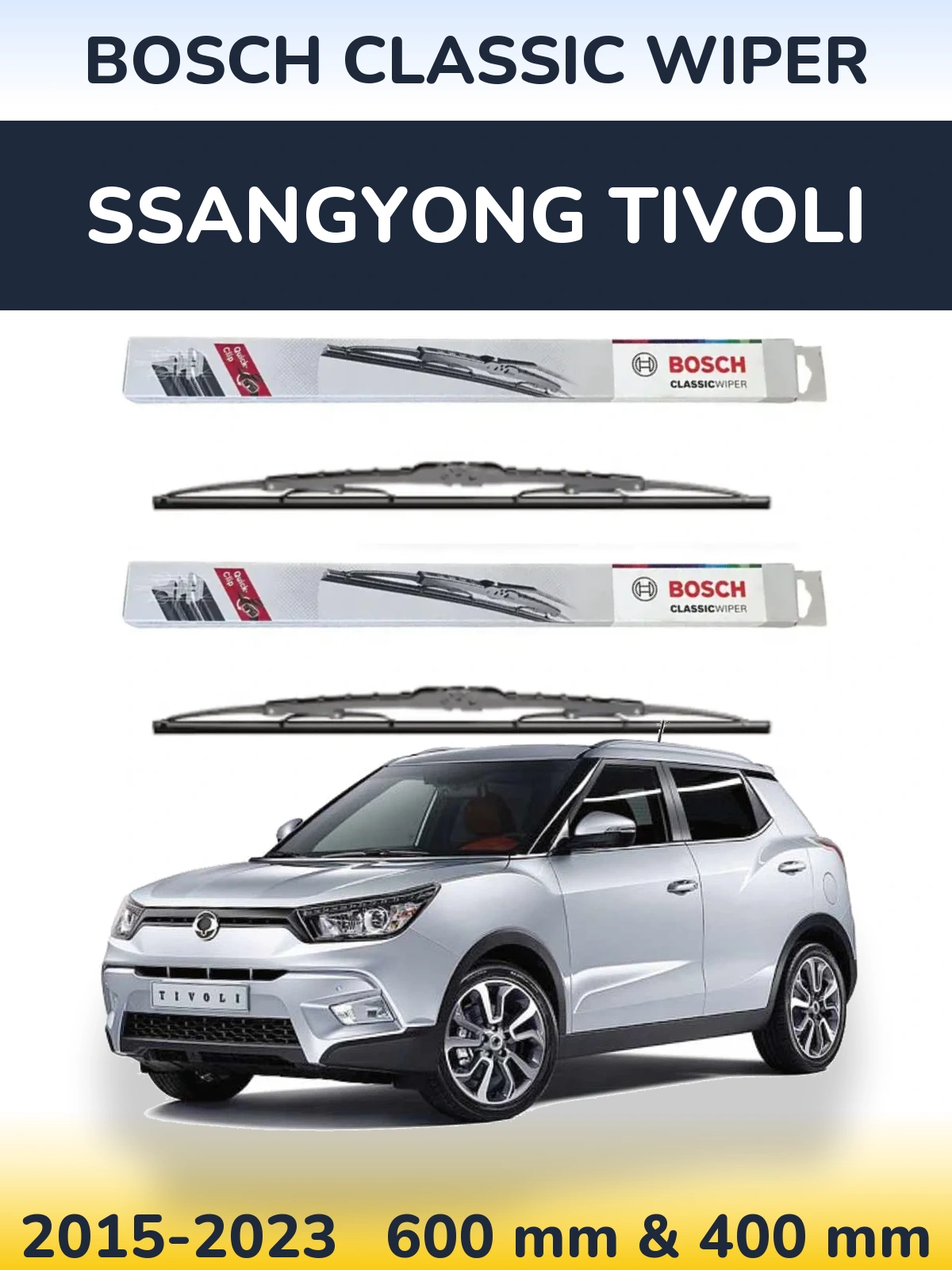 Комплект передніх щіток BOSCH Classic Wiper 600 & 400 мм для SsangYong Tivoli 2015-2023