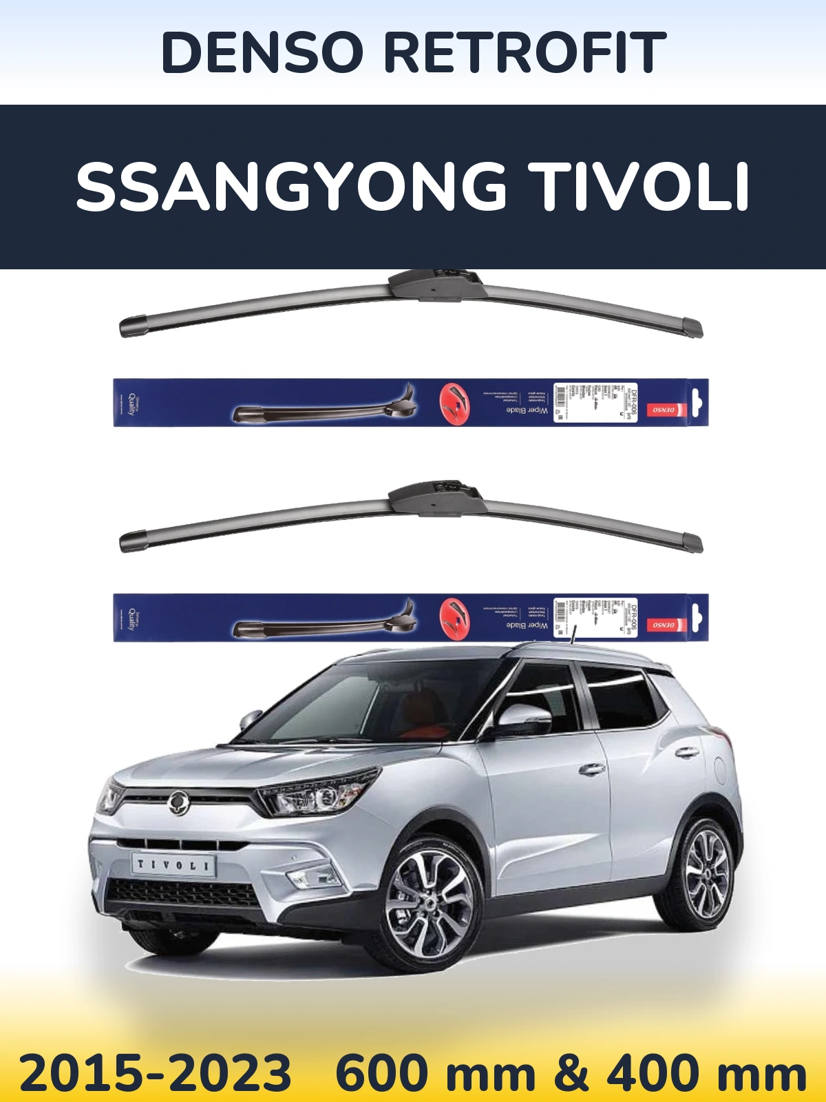 Комплект передніх щіток Denso Retrofit 600 & 400 мм для SsangYong Tivoli 2015-2023