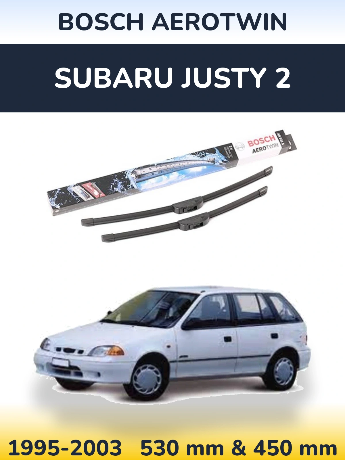 Sada předních stěračů BOSCH AeroTwin 530 a 450 mm pro Subaru Justy 2 1995-2003