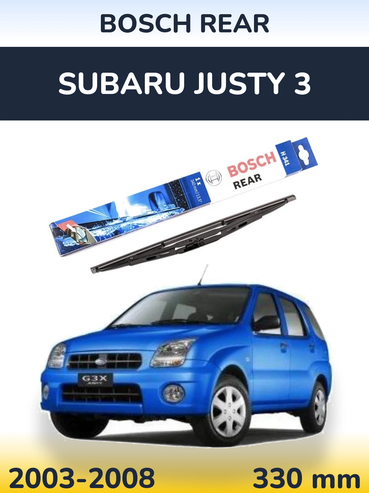 Zadní stěrač BOSCH Rear 340 mm pro Subaru Justy 3 2003-2008