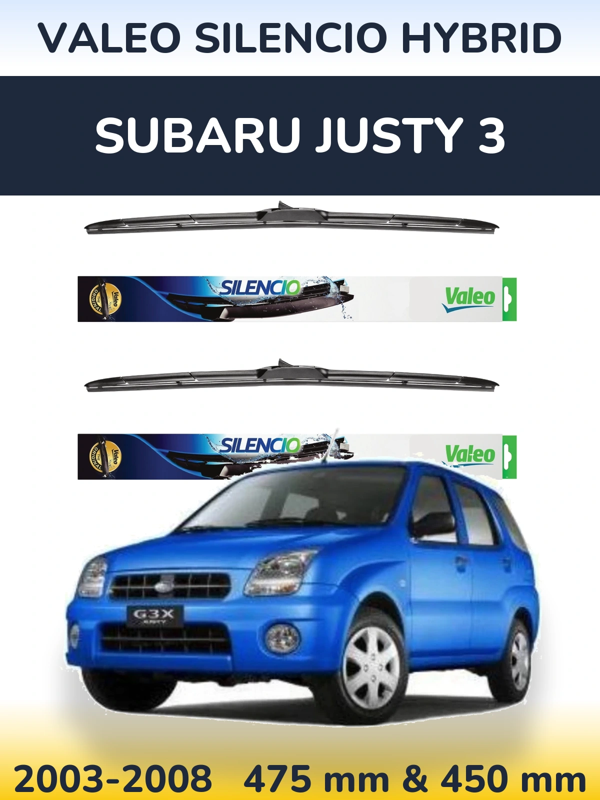 Sada předních stěračů Valeo Silencio Hybrid 475 a 450 mm pro Subaru Justy 3 2003-2008