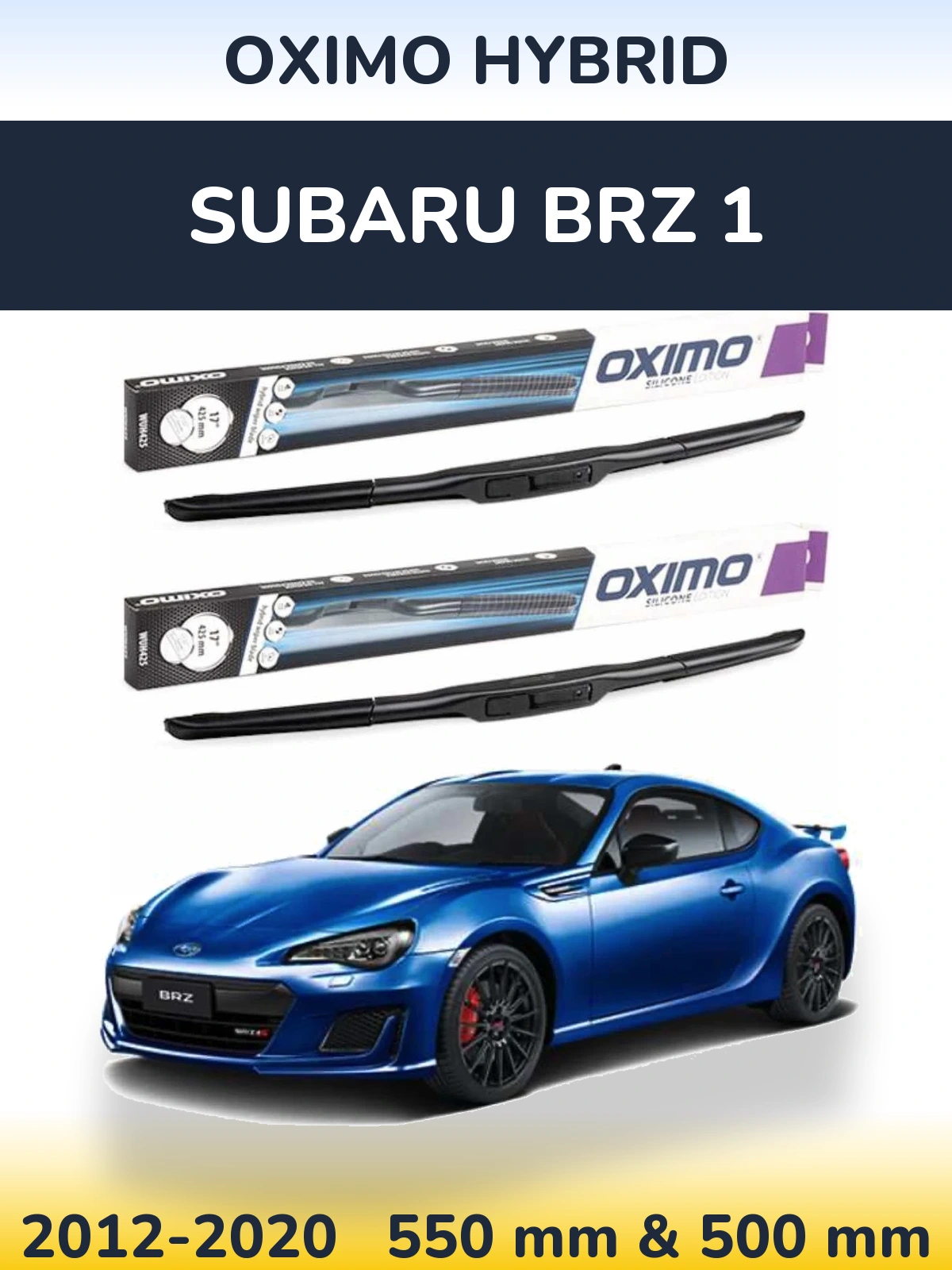 Sada předních stěračů Oximo Hybrid 550 a 500 mm pro Subaru BRZ 1 2012-2020