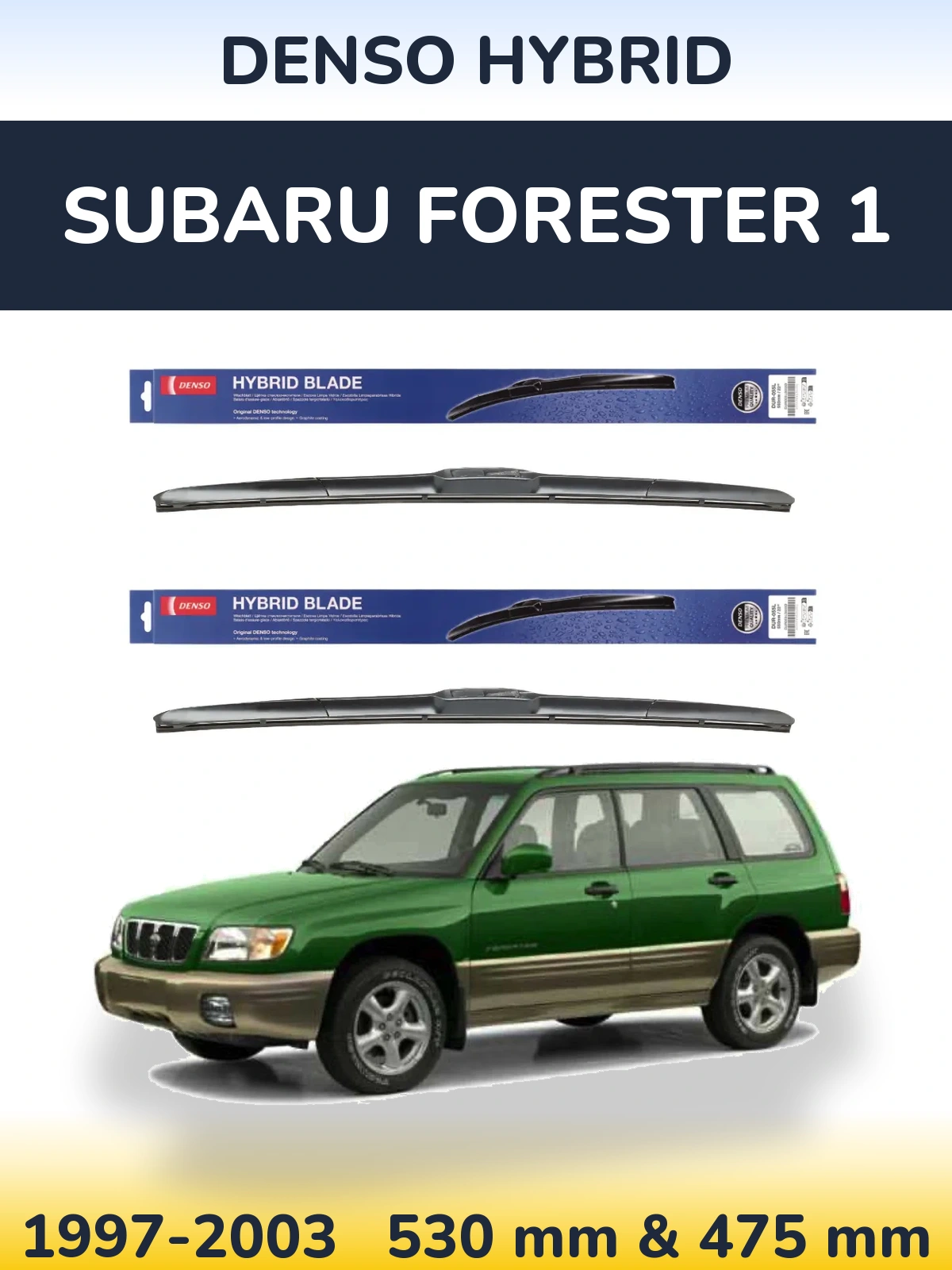 Sada předních stěračů Denso Hybrid 530 a 475 mm pro Subaru Forester 1 1997-2003
