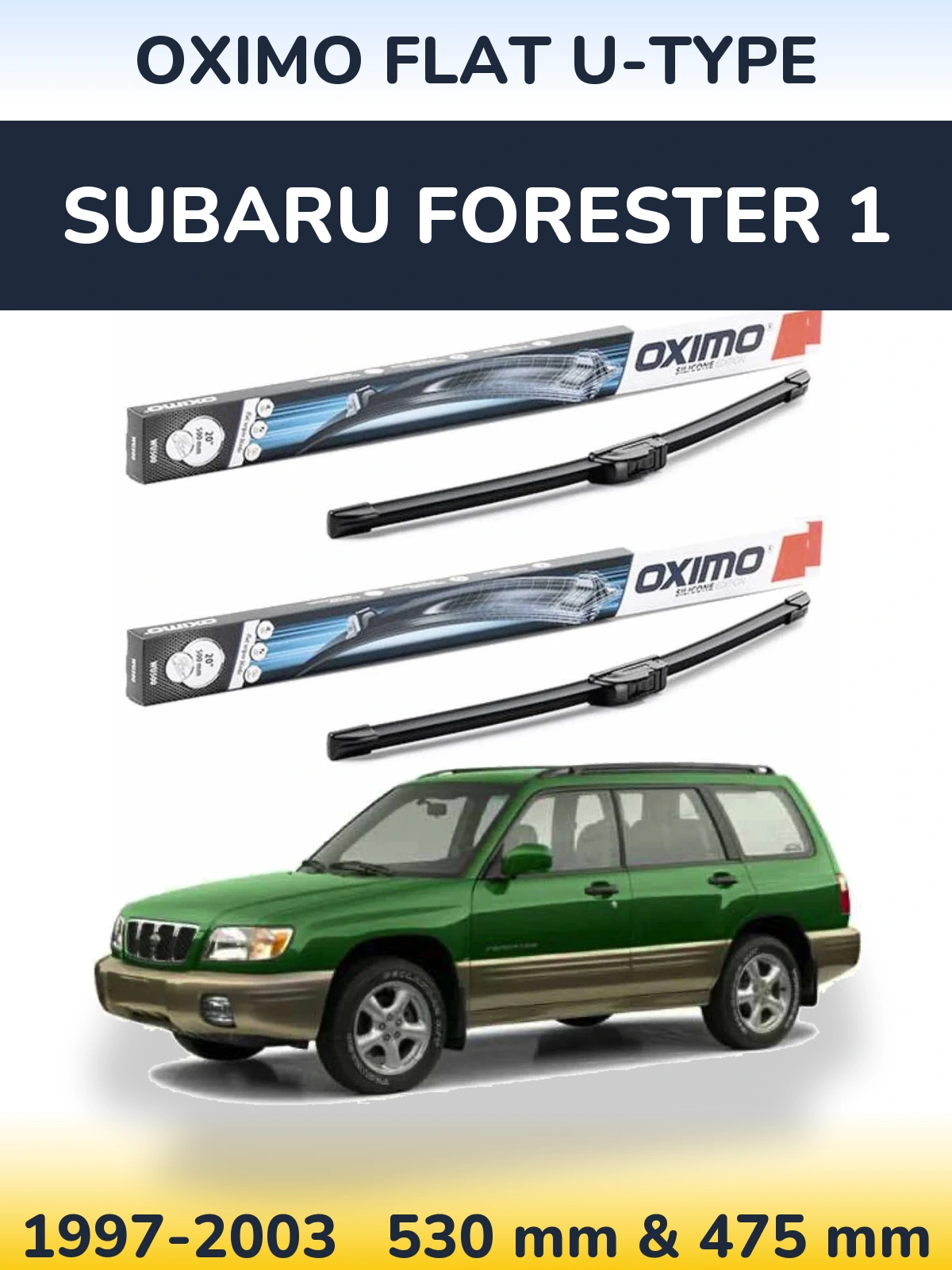 Sada předních stěračů Oximo Flat U-type 530 a 475 mm pro Subaru Forester 1 1997-2003