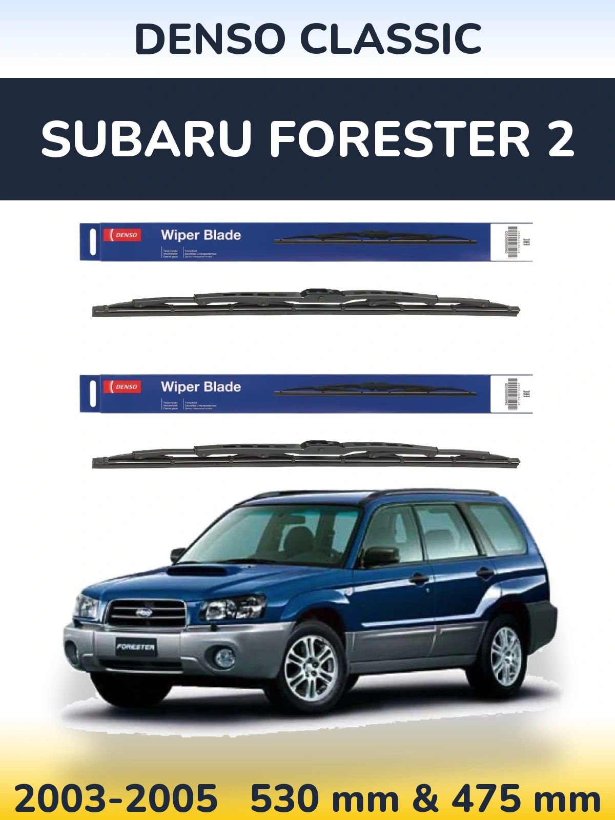 Sada předních stěračů Denso Classic 530 a 475 mm pro Subaru Forester 2 2003-2005