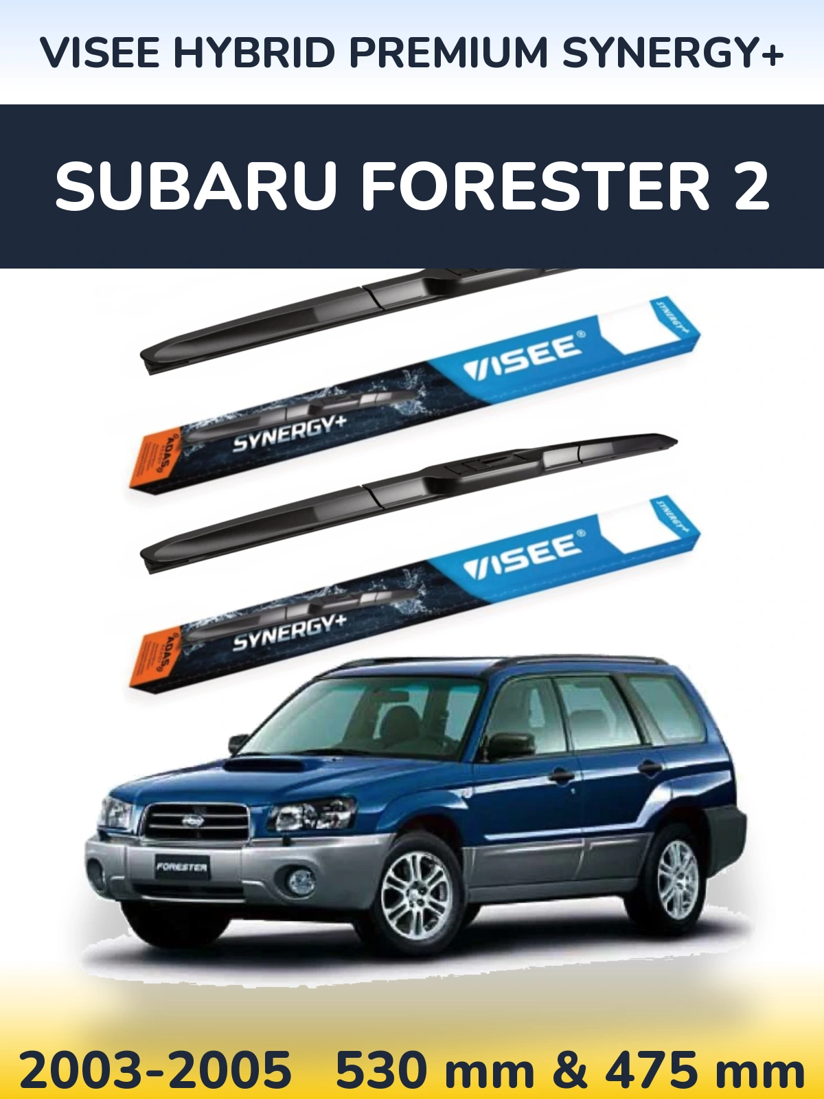 Sada předních stěračů VISEE HYBRID PREMIUM SYNERGY+ 530 a 475 mm pro Subaru Forester 2 2003-2005