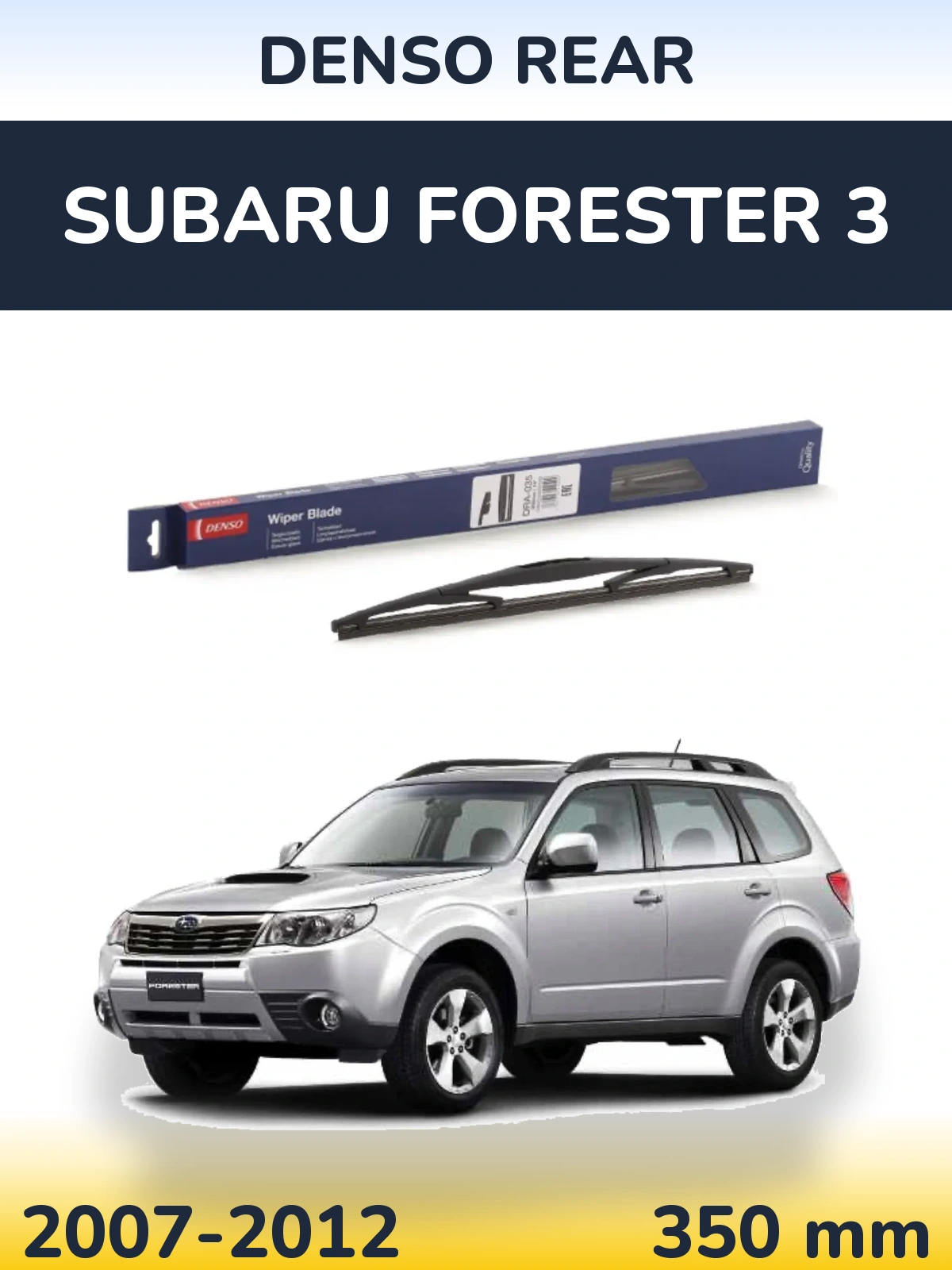 Zadní stěrač Denso Rear 350 mm pro Subaru Forester 3 2007-2012