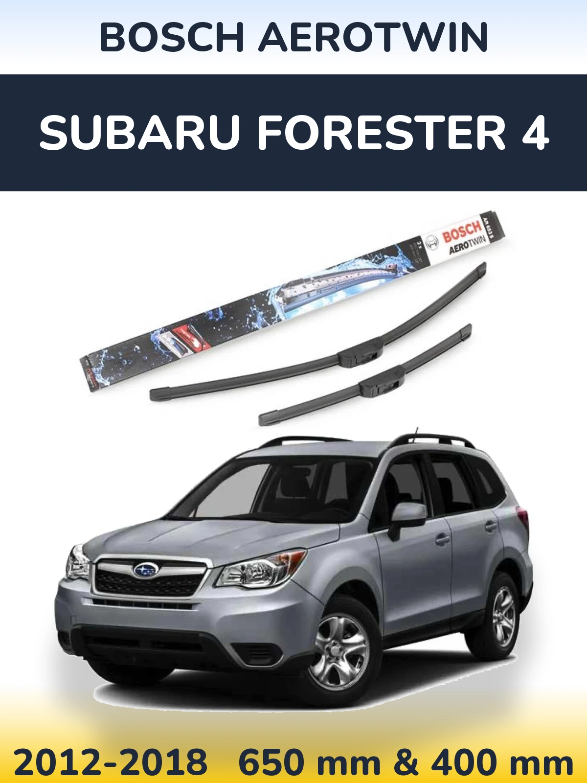Sada předních stěračů BOSCH AeroTwin 650 a 400 mm pro Subaru Forester 4 2012-2018