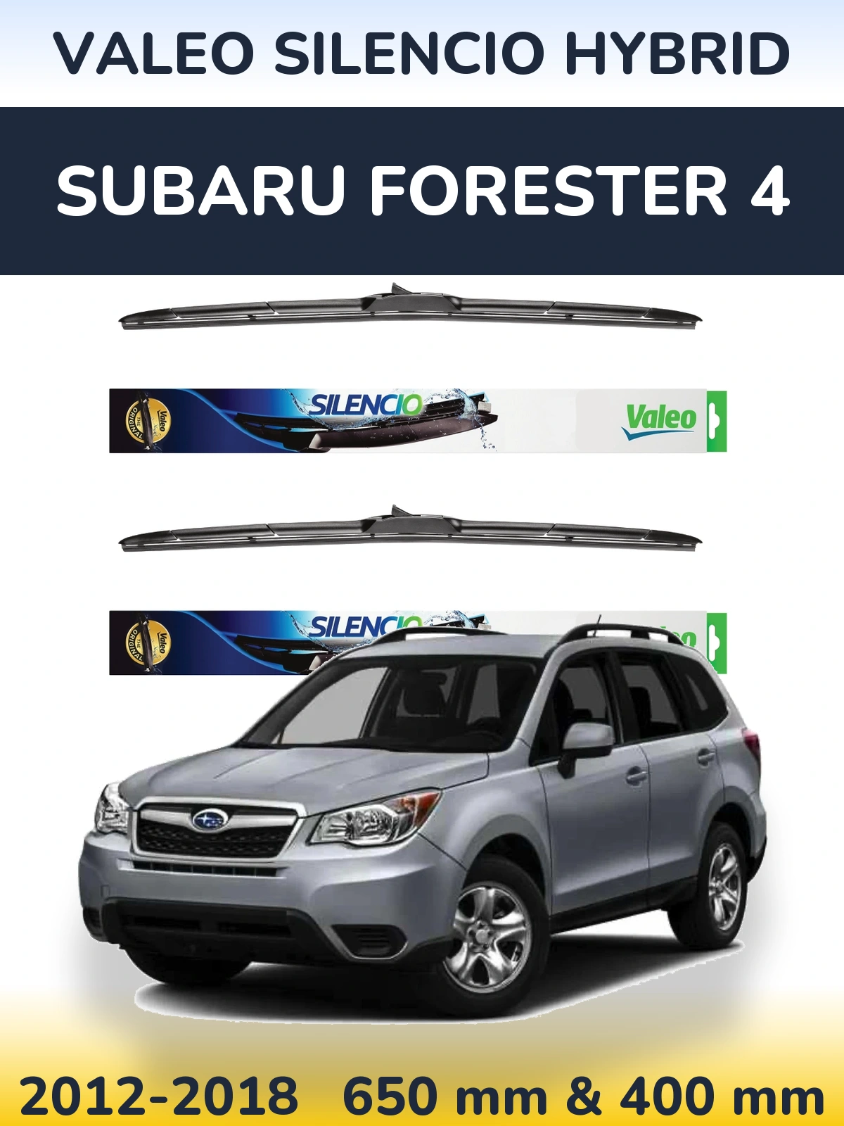 Sada předních stěračů Valeo Silencio Hybrid 650 a 400 mm pro Subaru Forester 4 2012-2018