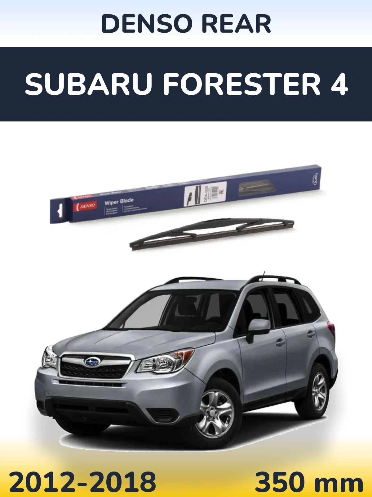 Zadní stěrač Denso Rear 350 mm pro Subaru Forester 4 2012-2018