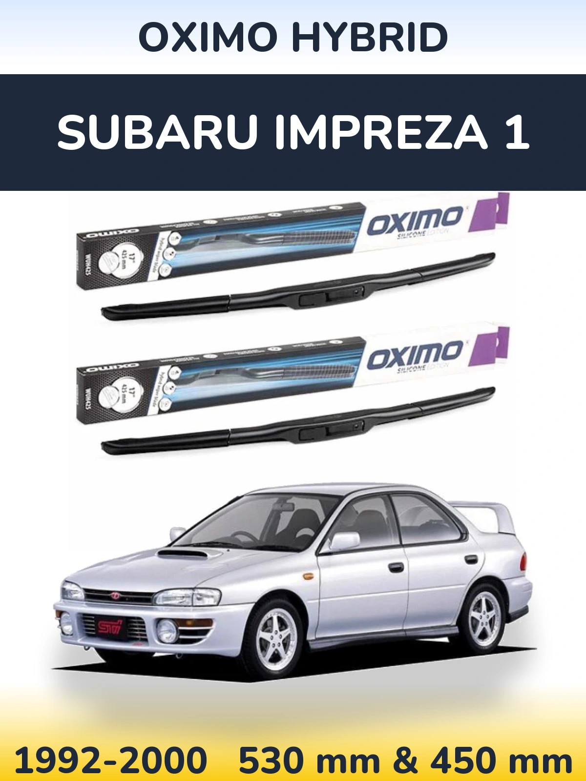 Sada předních stěračů Oximo Hybrid 530 a 450 mm pro Subaru Impreza 1 1992-2000