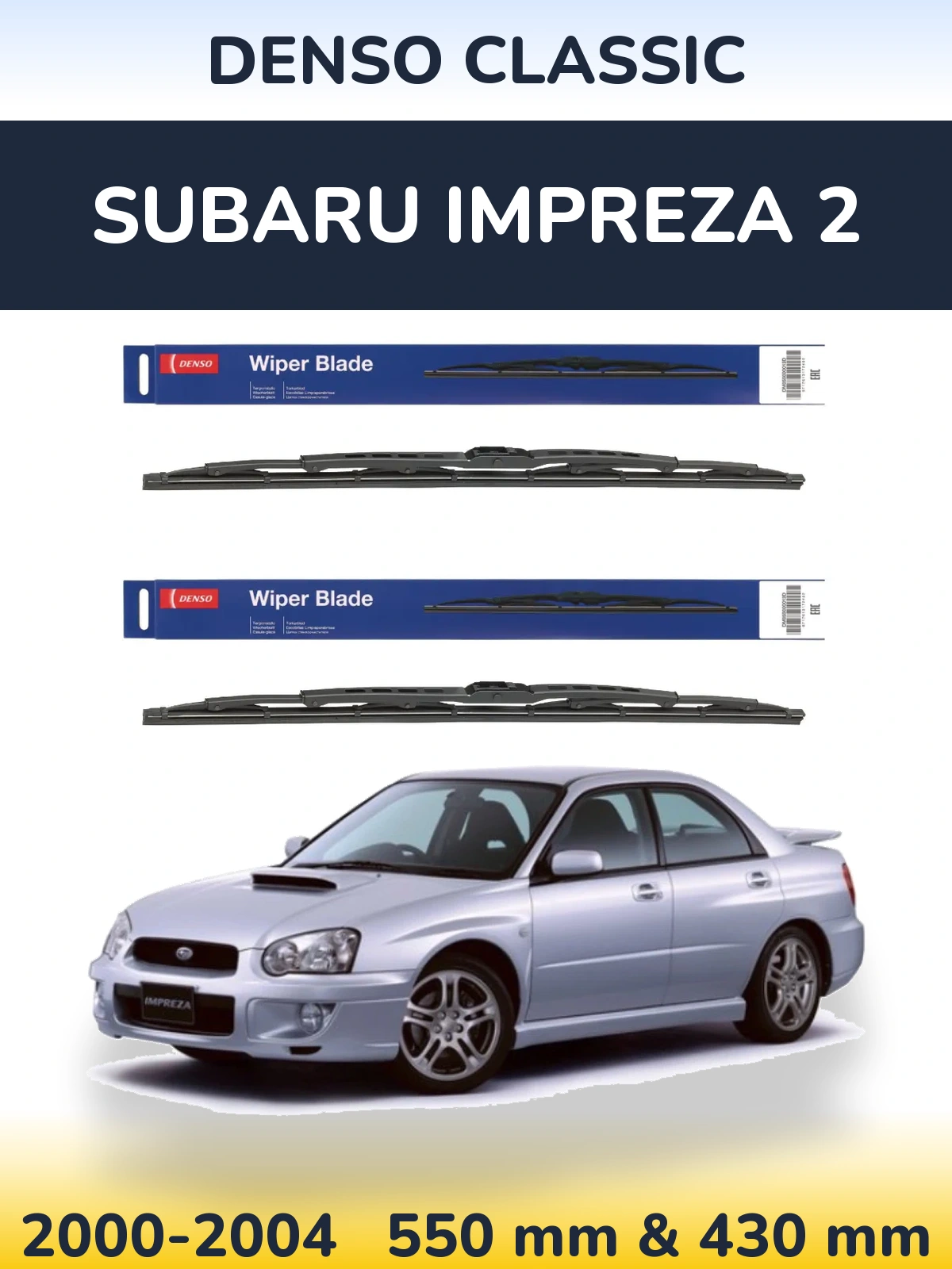 Sada předních stěračů Denso Classic 550 a 430 mm pro Subaru Impreza 2 2000-2004