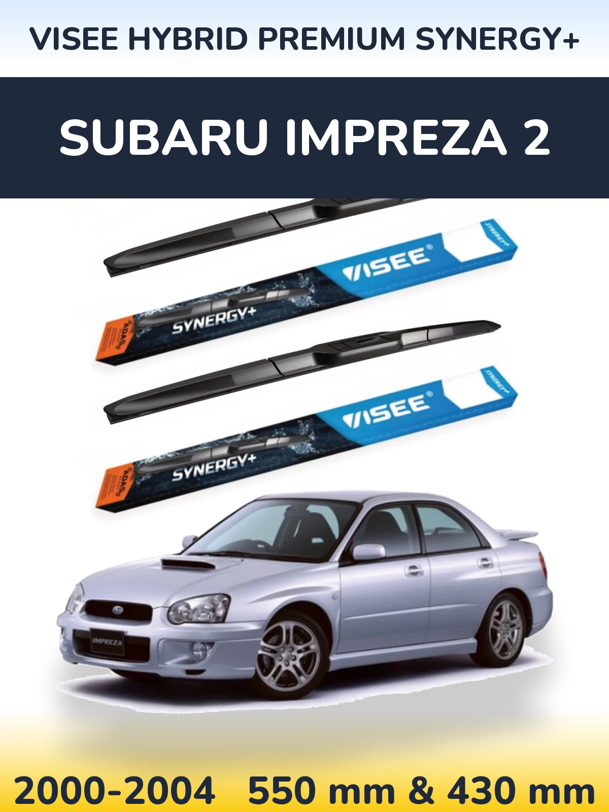 Sada předních stěračů VISEE HYBRID PREMIUM SYNERGY+ 550 a 430 mm pro Subaru Impreza 2 2000-2004