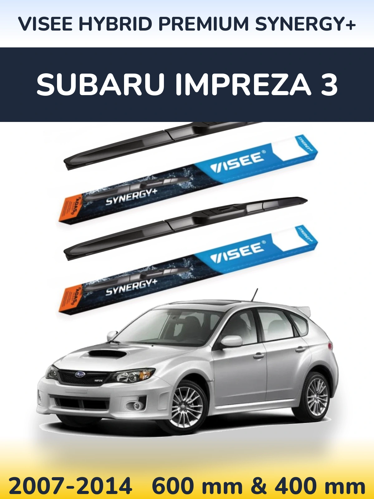 Sada předních stěračů VISEE HYBRID PREMIUM SYNERGY+ 600 a 400 mm pro Subaru Impreza 3 2007-2014