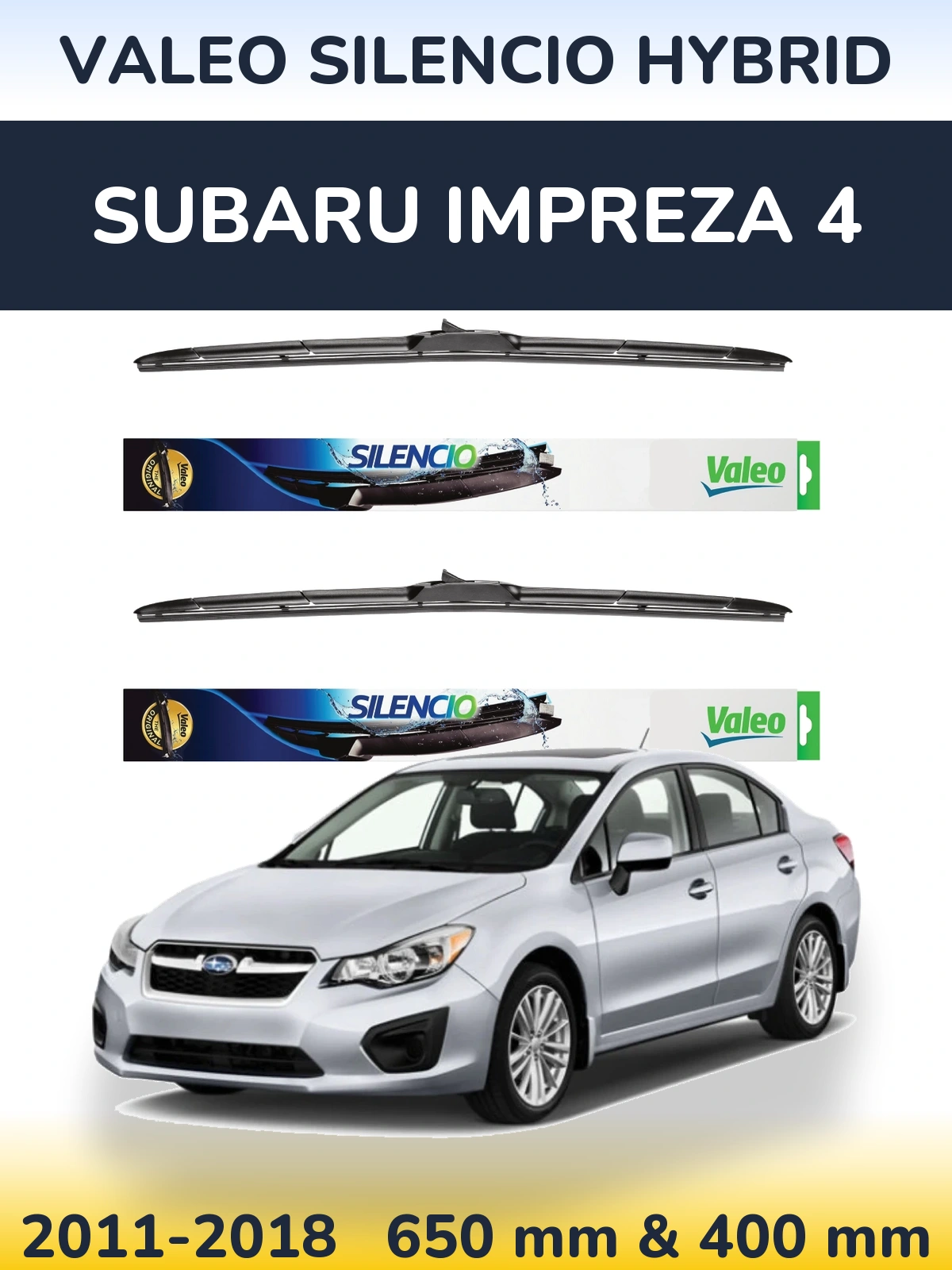 Sada předních stěračů Valeo Silencio Hybrid 650 a 400 mm pro Subaru Impreza 4 2011-2018