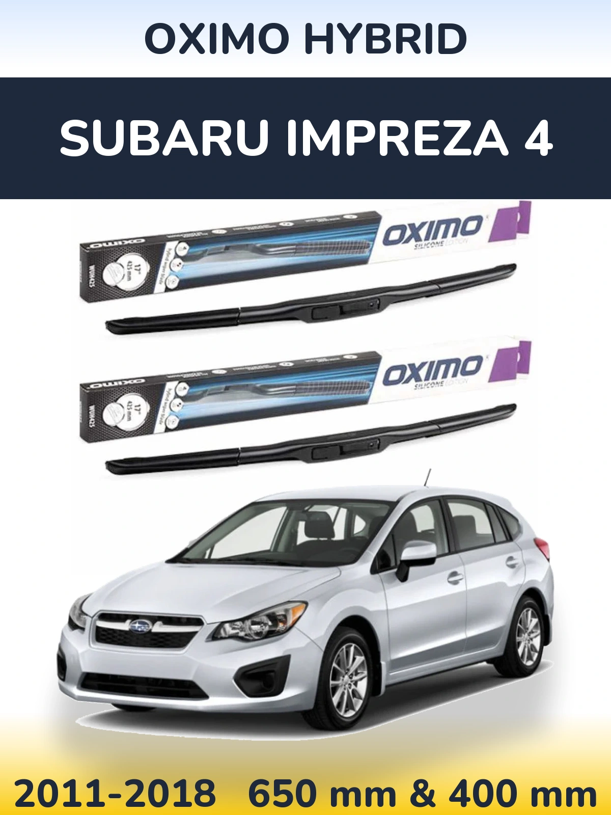 Sada předních stěračů Oximo Hybrid 650 a 400 mm pro Subaru Impreza 4 2011-2018
