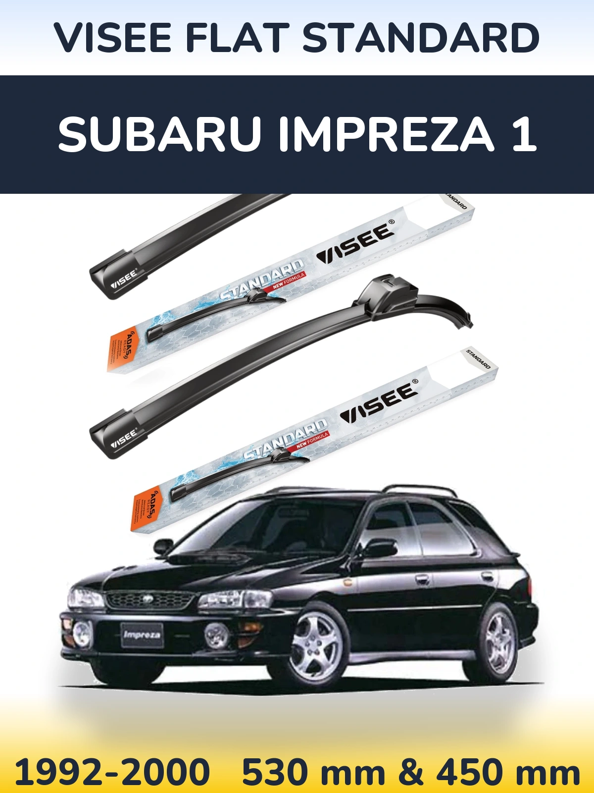 Sada předních stěračů VISEE FLAT STANDARD 530 a 450 mm pro Subaru Impreza 1 1992-2000
