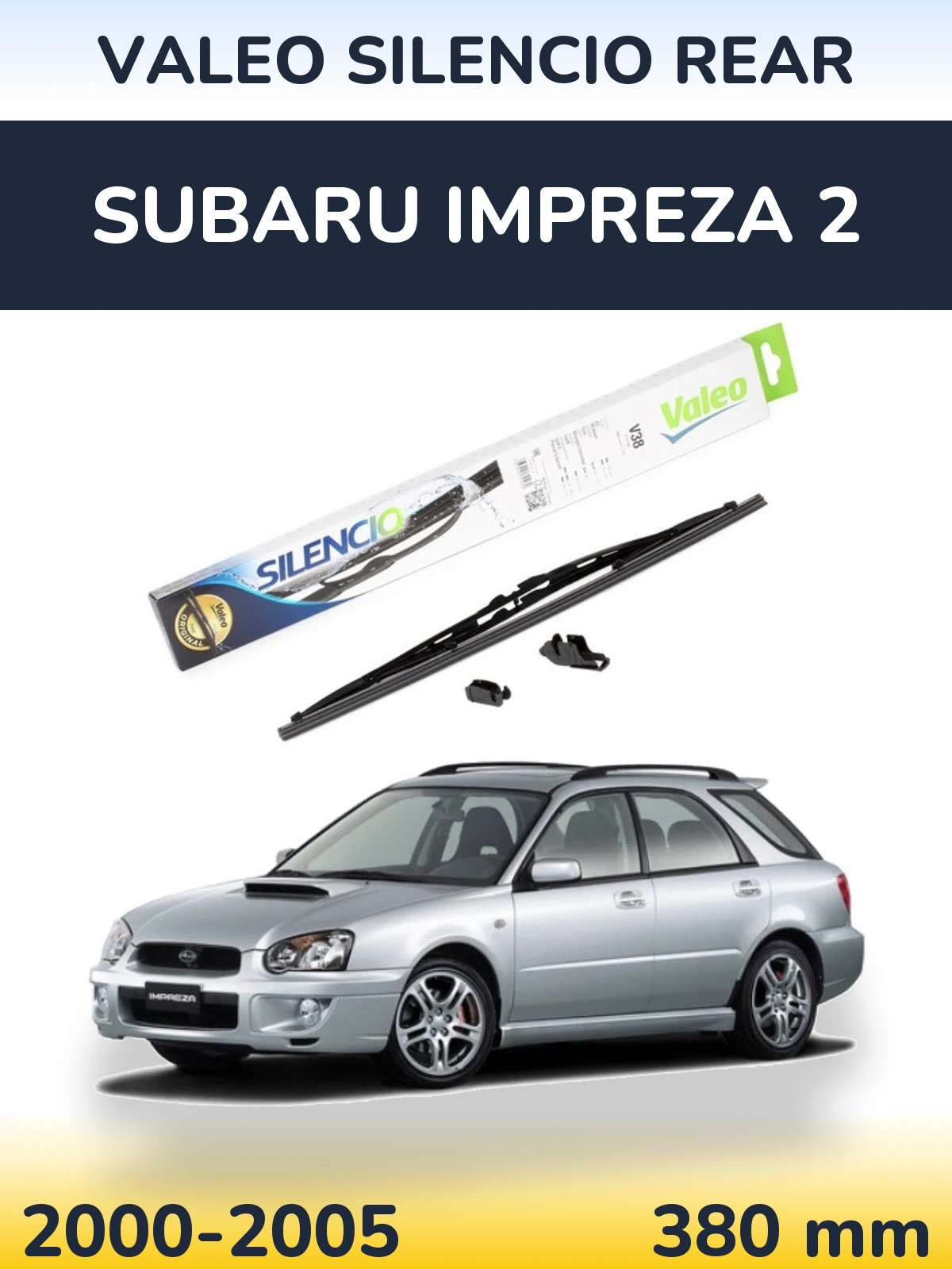 Zadní stěrač Valeo Silencio Rear 380 mm pro Subaru Impreza 2 2000-2005