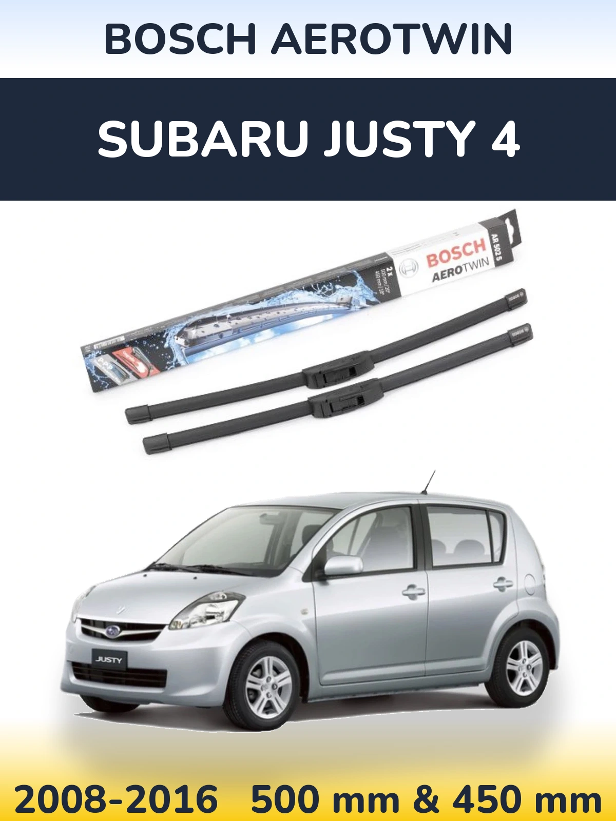 Sada předních stěračů BOSCH AeroTwin 500 a 450 mm pro Subaru Justy 4 2008-2016