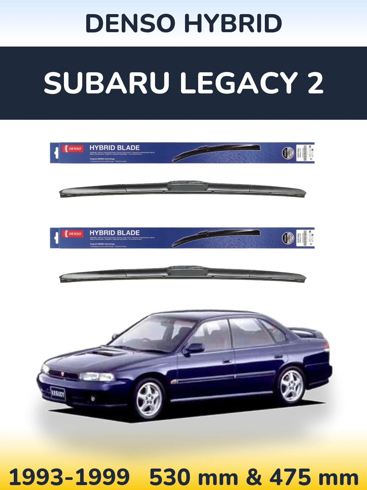 Sada předních stěračů Denso Hybrid 530 a 475 mm pro Subaru Legacy 2 1993-1999