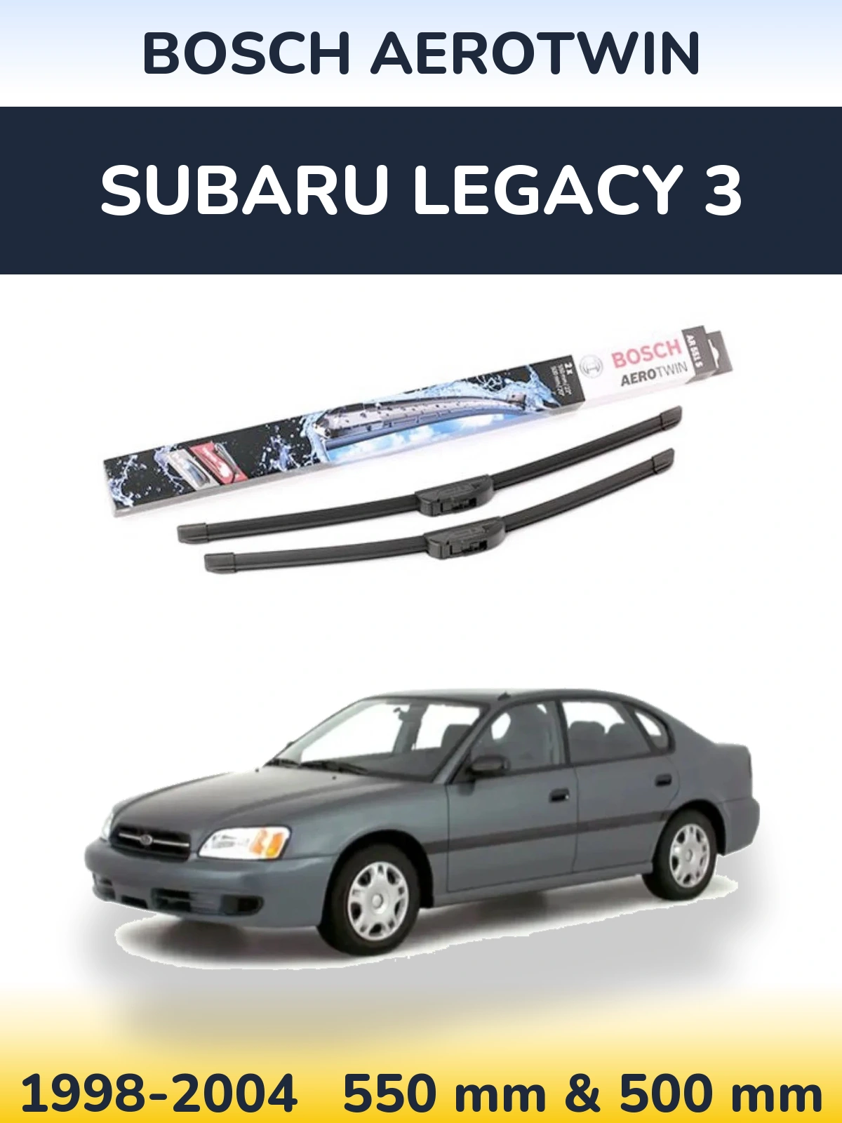 Sada předních stěračů BOSCH AeroTwin 550 a 500 mm pro Subaru Legacy 3 1998-2004