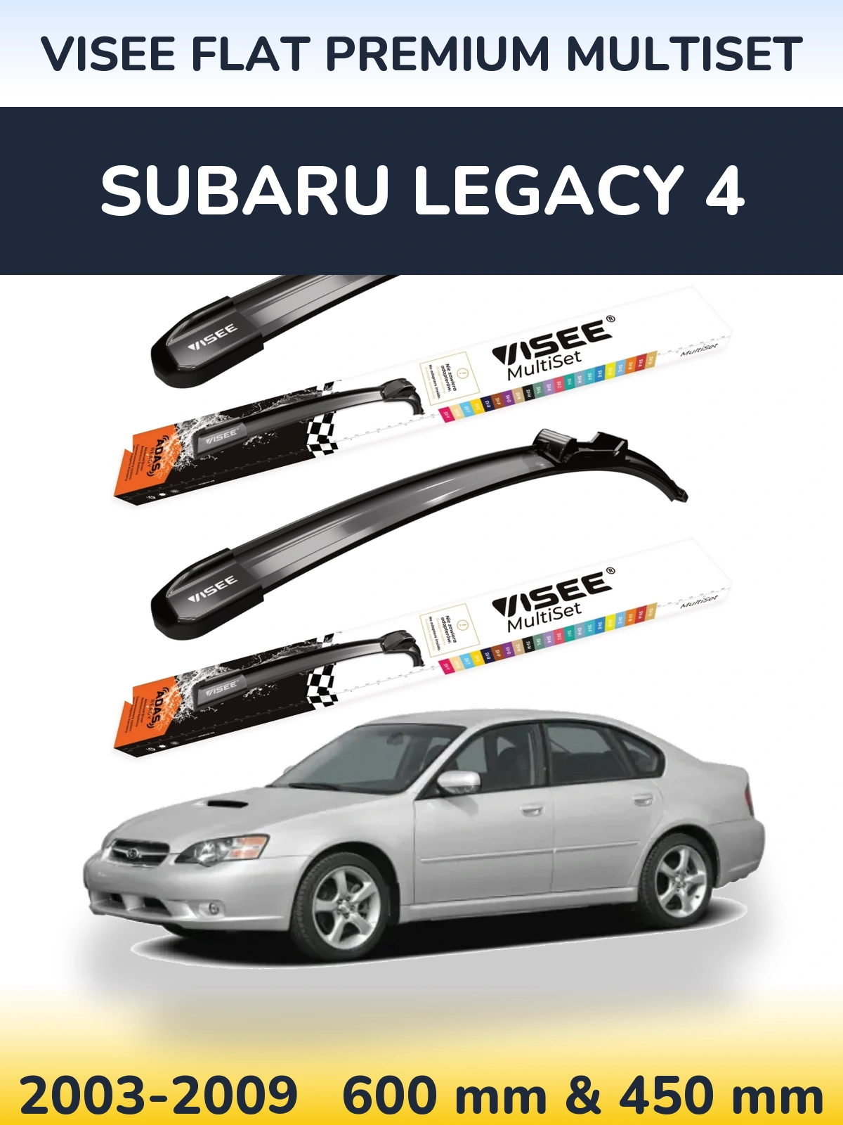 Sada předních stěračů VISEE FLAT PREMIUM MultiSet 600 a 450 mm pro Subaru Legacy 4 2003-2009