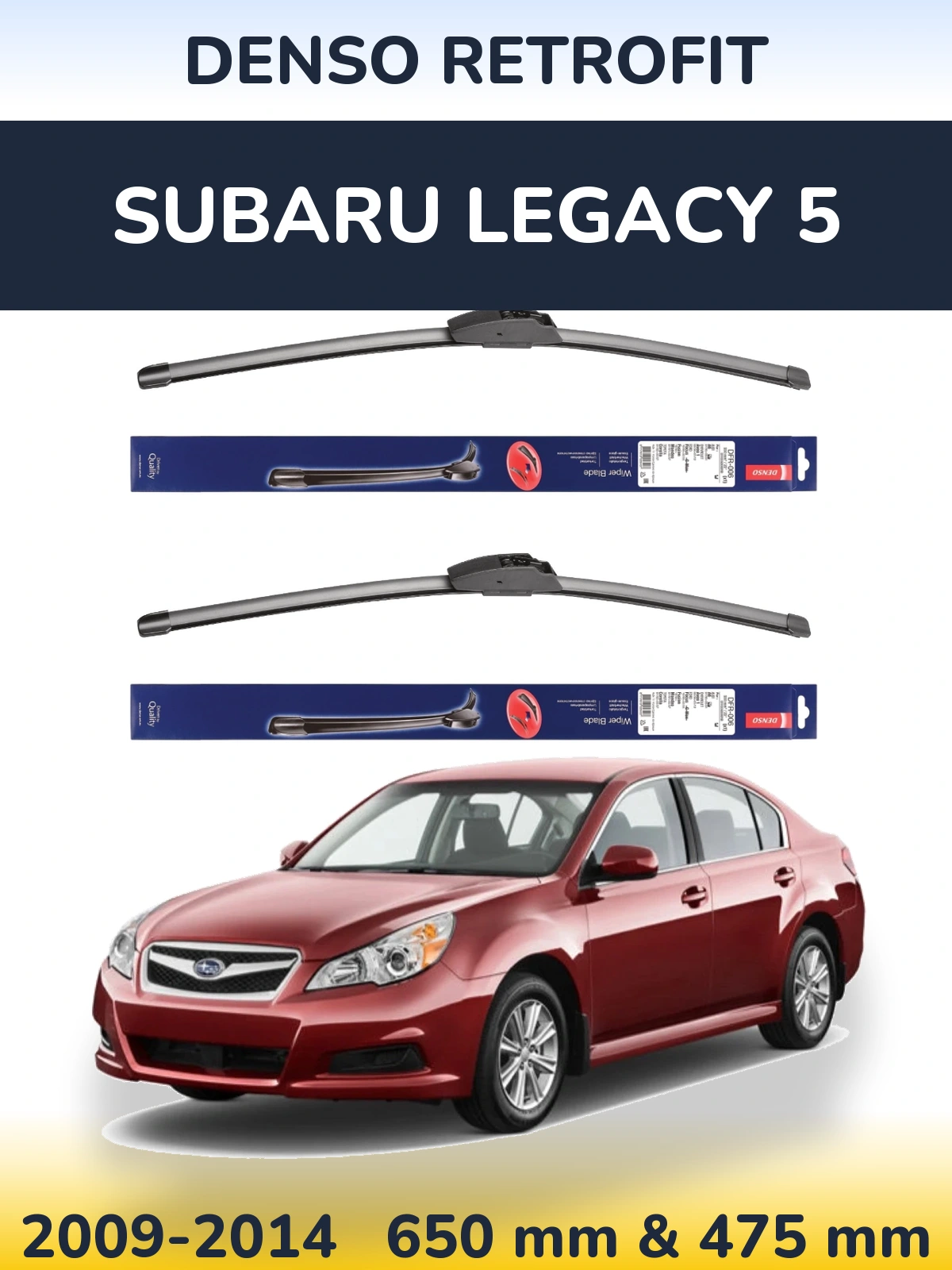 Комплект передніх щіток Denso Retrofit 650 & 475 мм для Subaru Legacy 5 2009-2014
