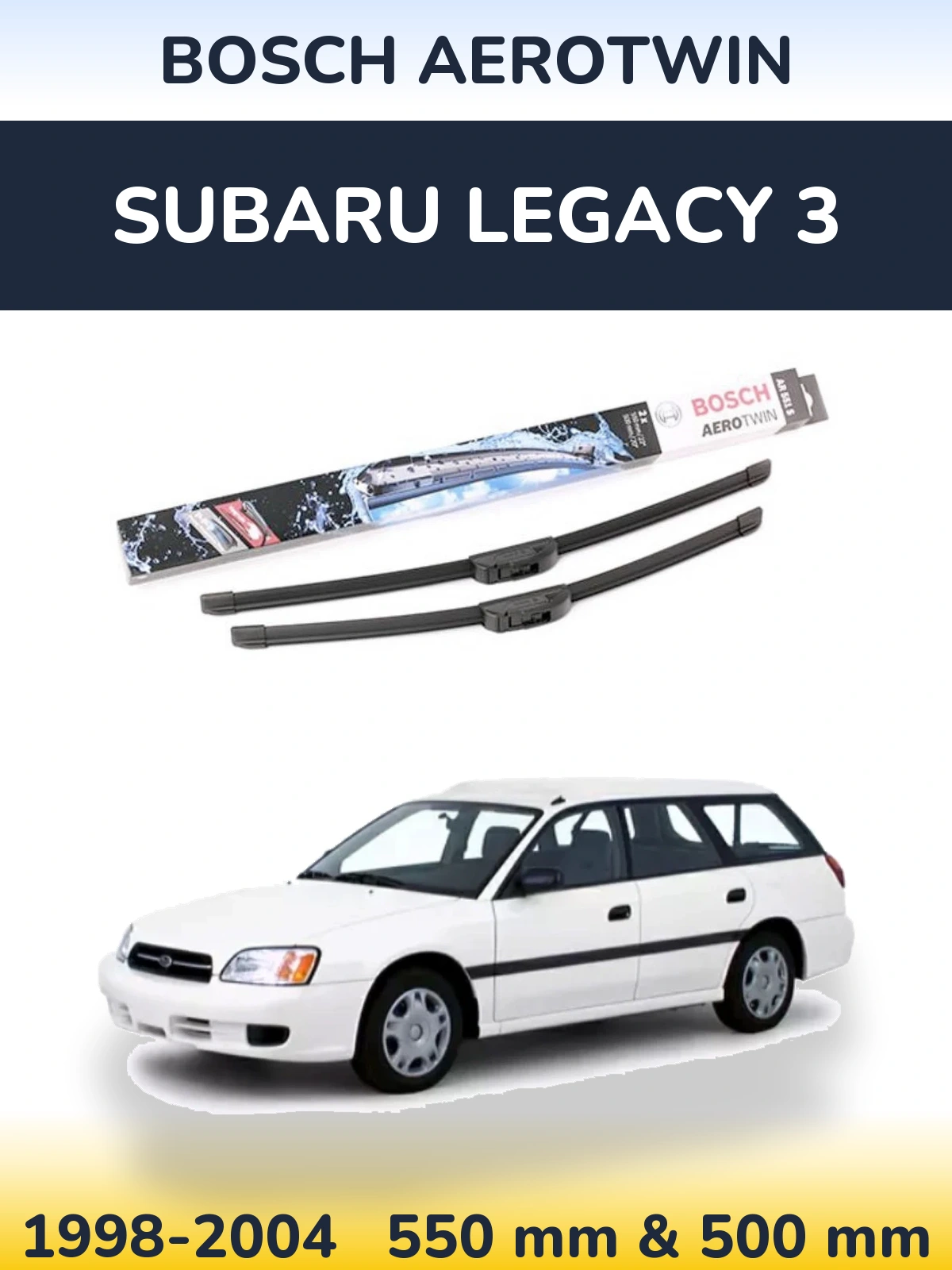 Sada předních stěračů BOSCH AeroTwin 550 a 500 mm pro Subaru Legacy 3 1998-2004