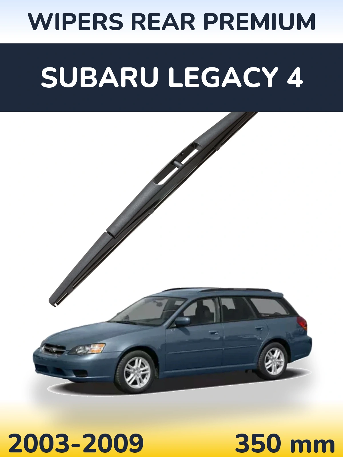 Zadní stěrač WIPERS REAR PREMIUM 350 mm pro Subaru Legacy 4 2003-2009