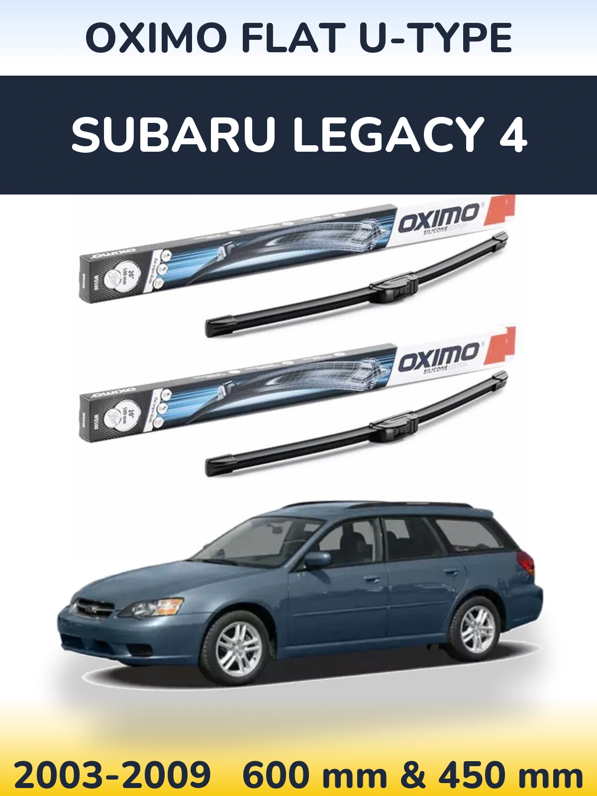 Sada předních stěračů Oximo Flat U-type 600 a 450 mm pro Subaru Legacy 4 2003-2009