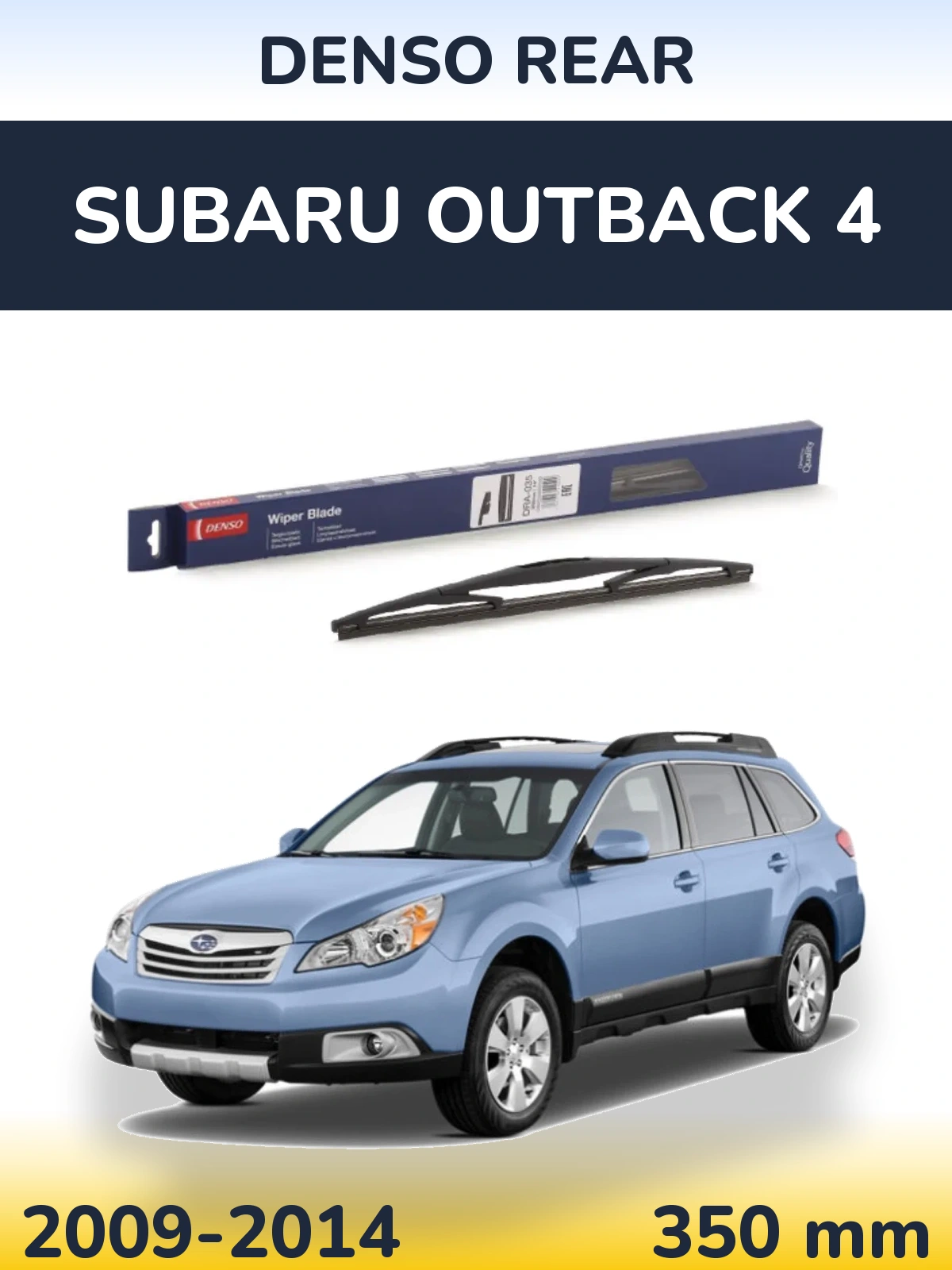 Zadní stěrač Denso Rear 350 mm pro Subaru Outback 4 2009-2014