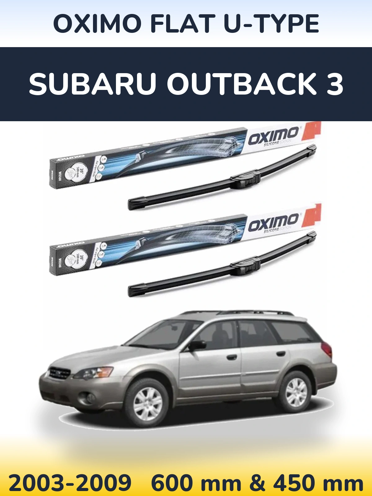 Sada předních stěračů Oximo Flat U-type 600 a 450 mm pro Subaru Outback 3 2003-2009