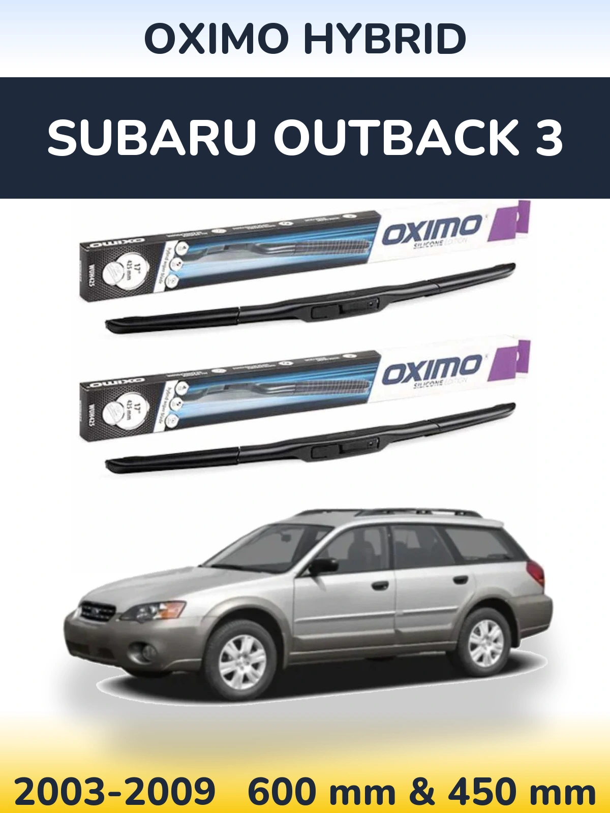 Sada předních stěračů Oximo Hybrid 600 a 450 mm pro Subaru Outback 3 2003-2009