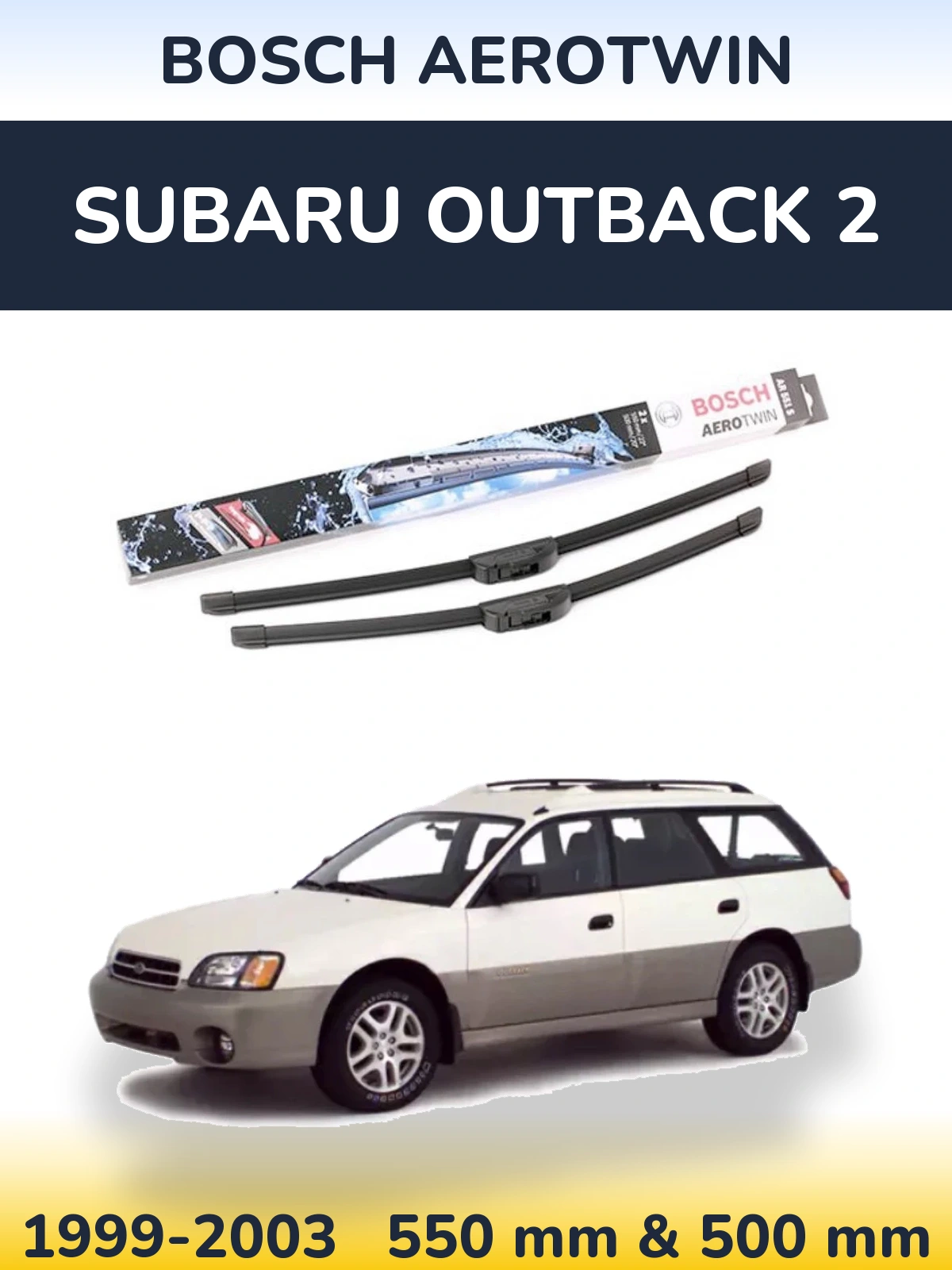 Sada předních stěračů BOSCH AeroTwin 550 a 500 mm pro Subaru Outback 2 1999-2003