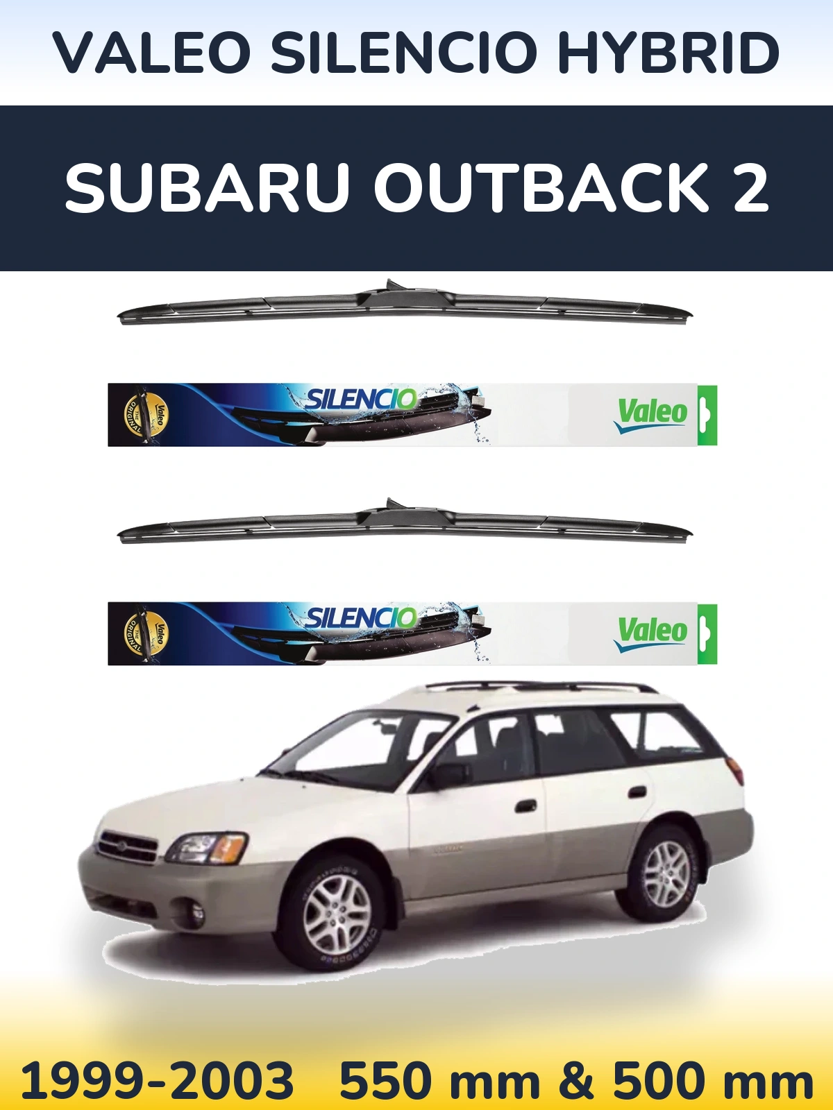 Sada předních stěračů Valeo Silencio Hybrid 550 a 500 mm pro Subaru Outback 2 1999-2003