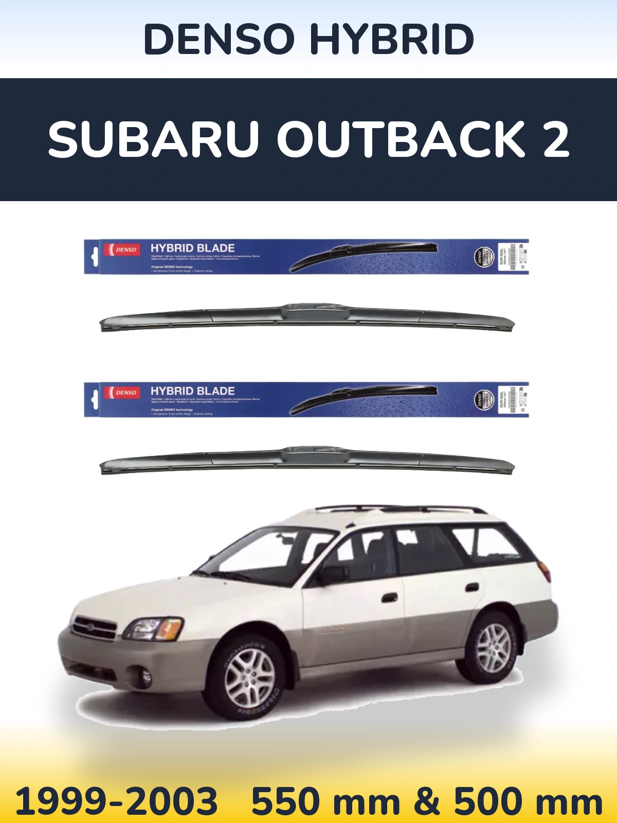 Sada předních stěračů Denso Hybrid 550 a 500 mm pro Subaru Outback 2 1999-2003