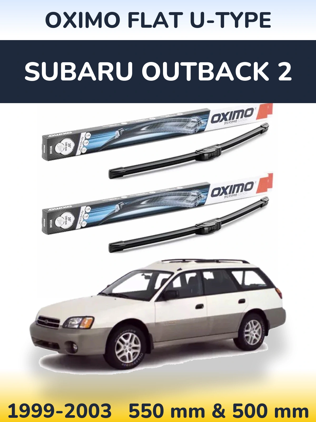Sada předních stěračů Oximo Flat U-type 550 a 500 mm pro Subaru Outback 2 1999-2003